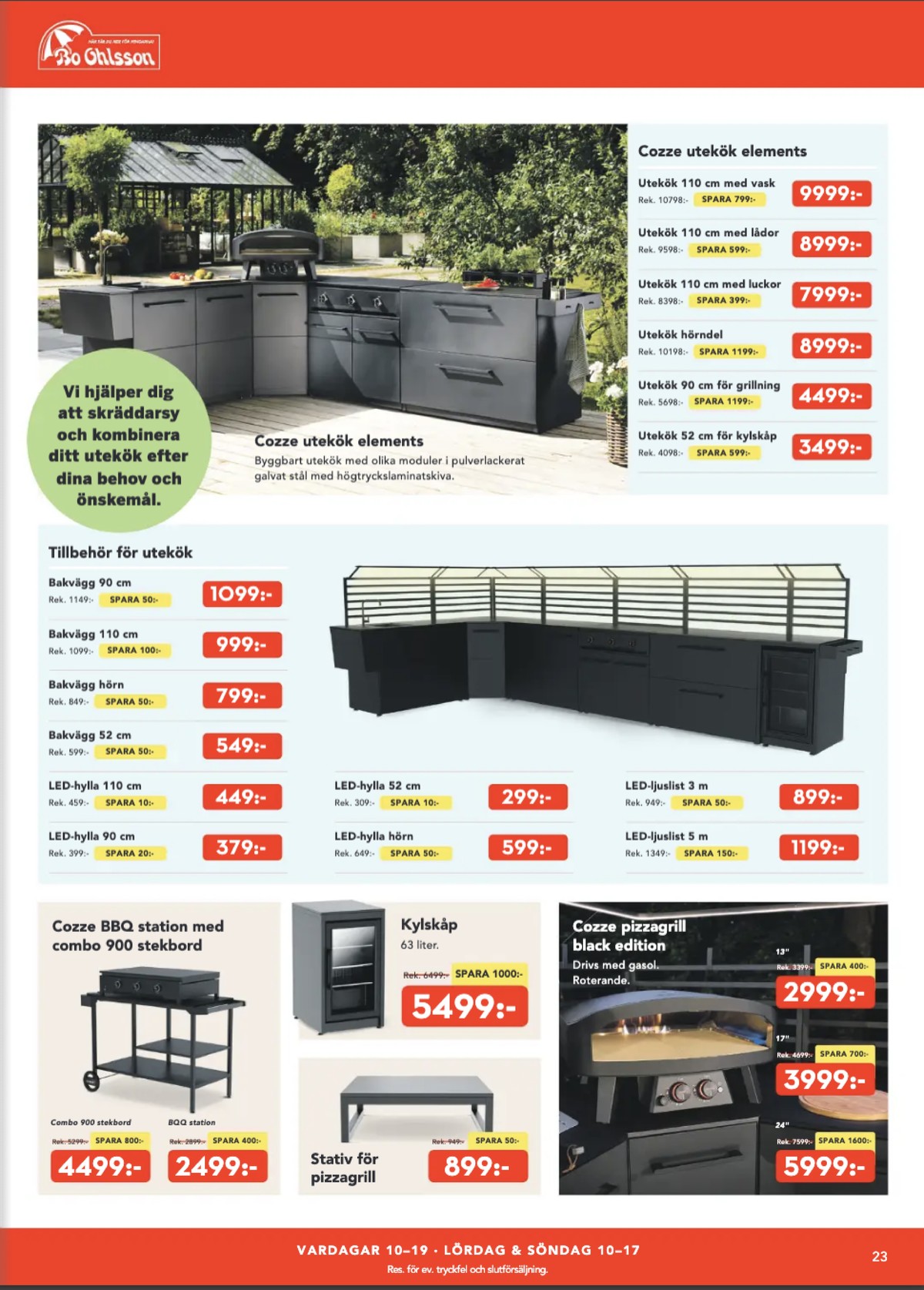 Se Bo Ohlsson reklamblad för vecka 24 på Kampanjveckan.se. Se bra erbjudanden på många varor. Läs reklambladet här! Sida 23