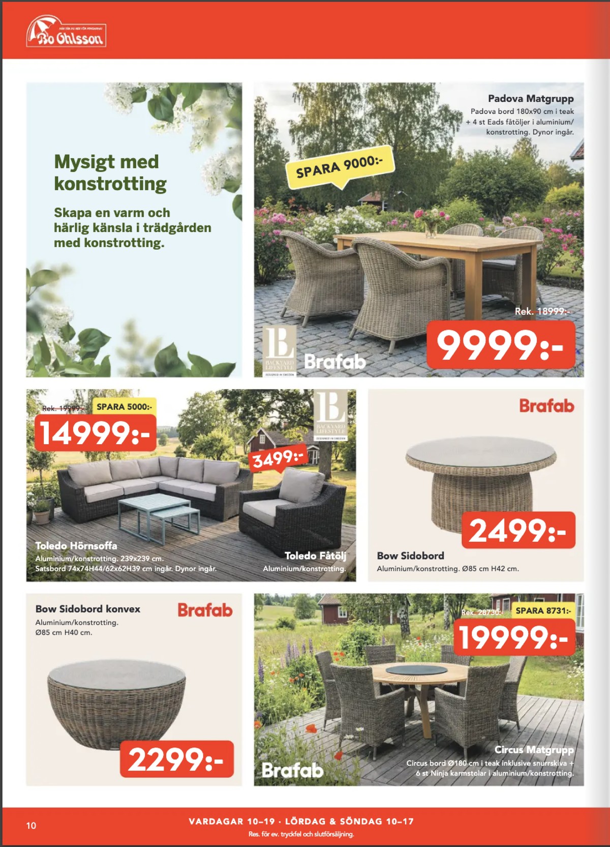 Se Bo Ohlsson reklamblad för vecka 24 på Kampanjveckan.se. Se bra erbjudanden på många varor. Läs reklambladet här! Sida 10