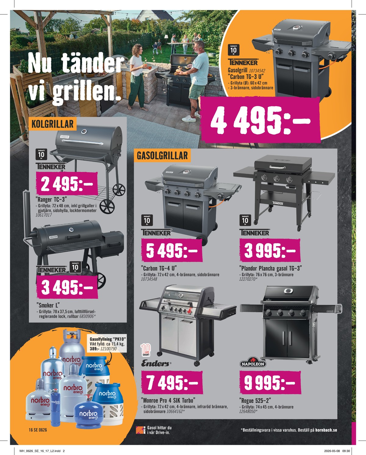 Se Hornbach reklamblad för vecka 24 på Kampanjveckan.se. Se bra erbjudanden på många varor. Läs reklambladet här! Sida 16