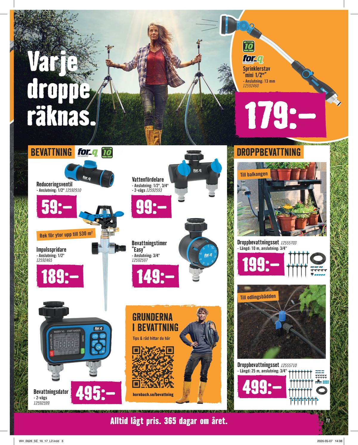 Se Hornbach reklamblad för vecka 24 på Kampanjveckan.se. Se bra erbjudanden på många varor. Läs reklambladet här! Sida 17