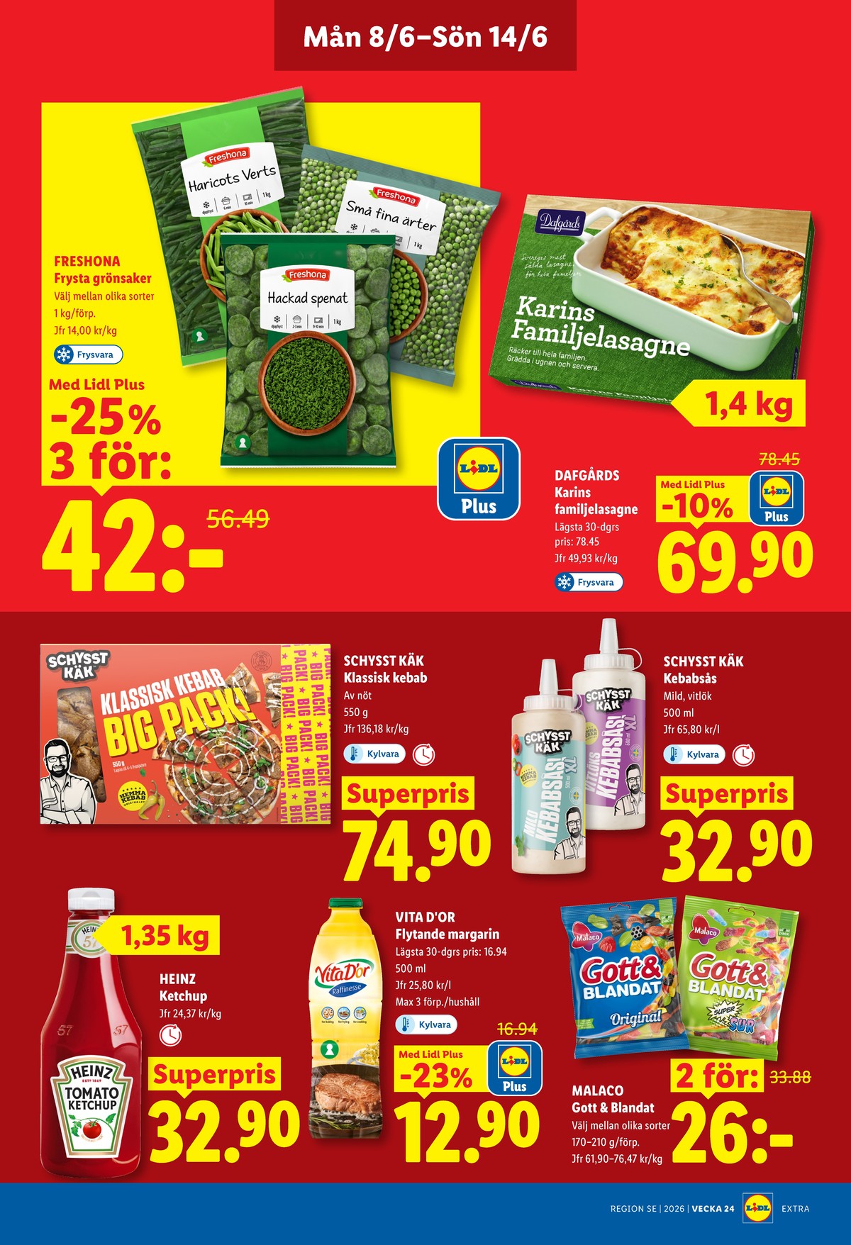 Se Lidl reklamblad för vecka 24 på Kampanjveckan.se. Se bra erbjudanden på många varor, t.ex. godispåsar gott & blandat supersur eller kebabsås mild schysst käk. Läs reklambladet här! Sida 13
