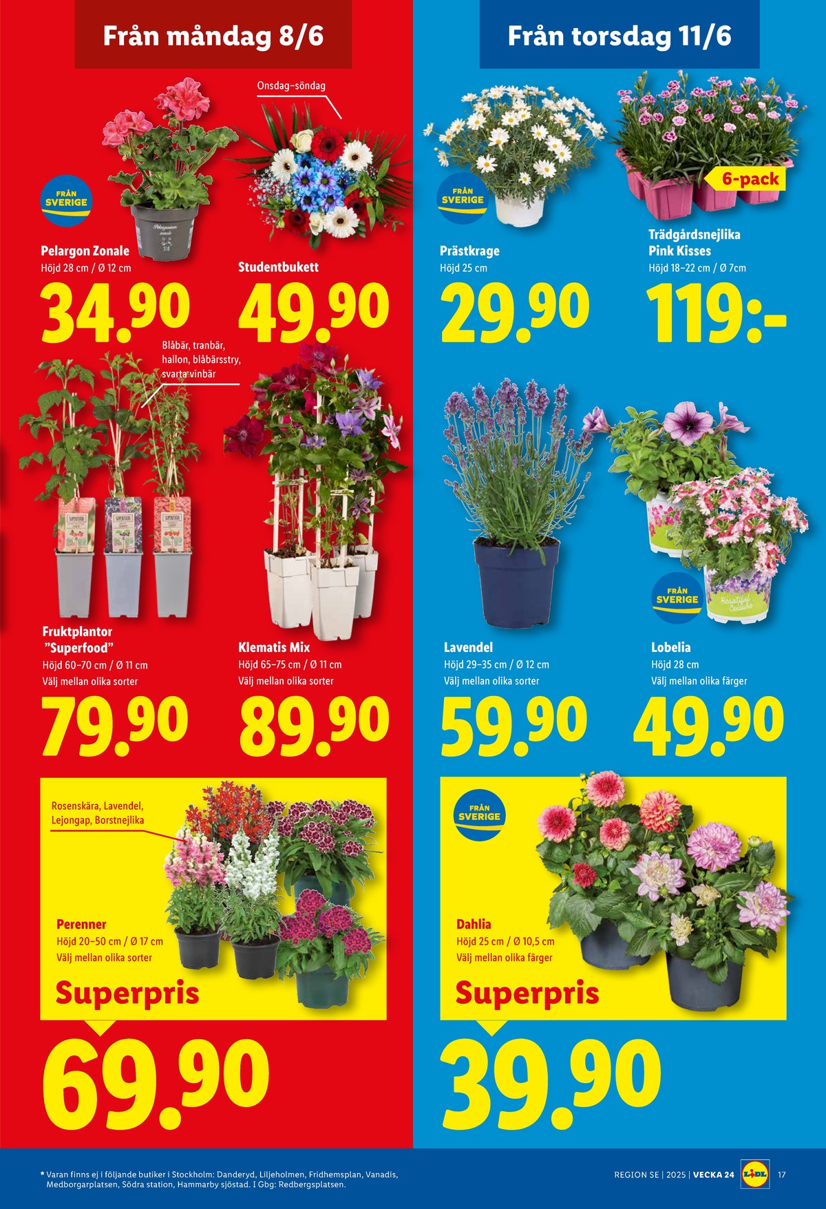 Se Lidl reklamblad för vecka 24 på Kampanjveckan.se. Se bra erbjudanden på många varor, t.ex. blommor okänd eller plantor okänd. Läs reklambladet här! Sida 20
