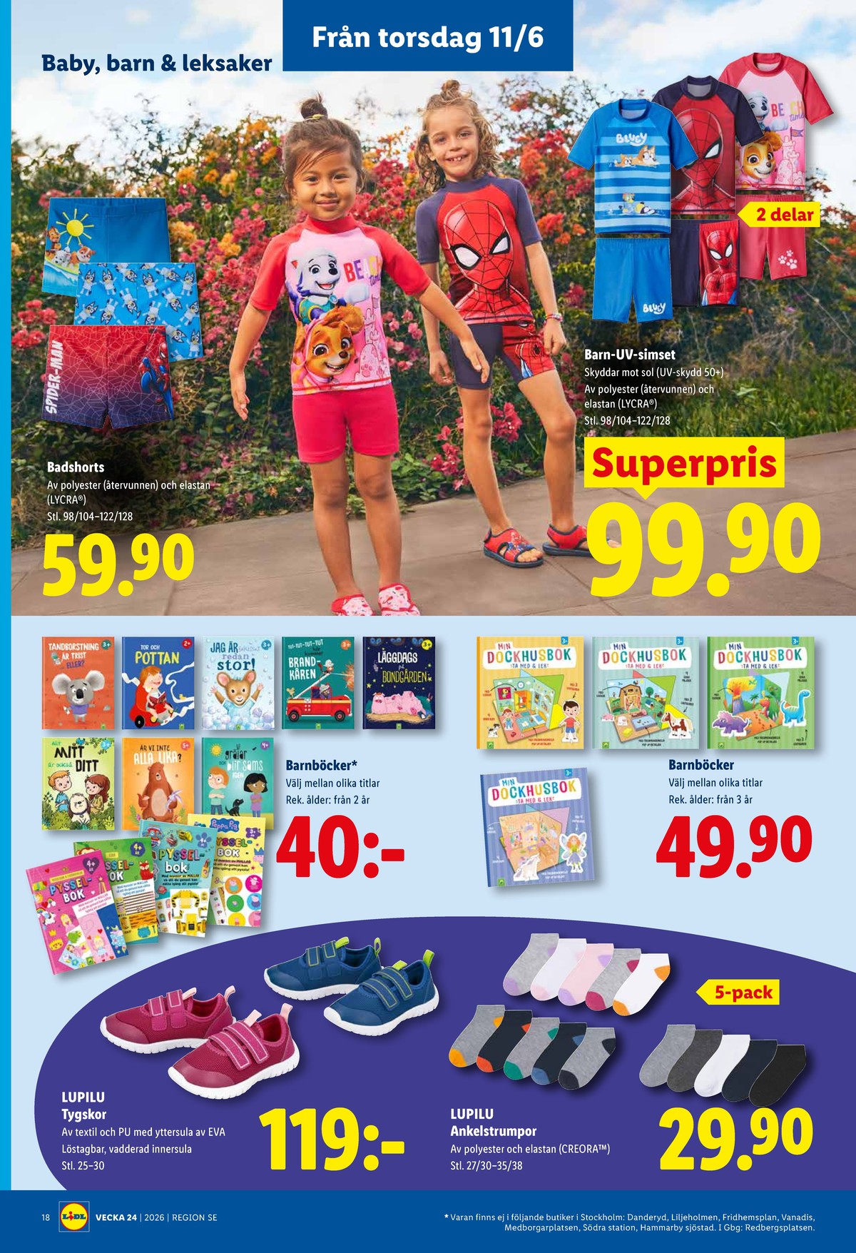 Se Lidl reklamblad för vecka 24 på Kampanjveckan.se. Se bra erbjudanden på många varor, t.ex. barnböcker okänd eller badshorts okänd. Läs reklambladet här! Sida 21
