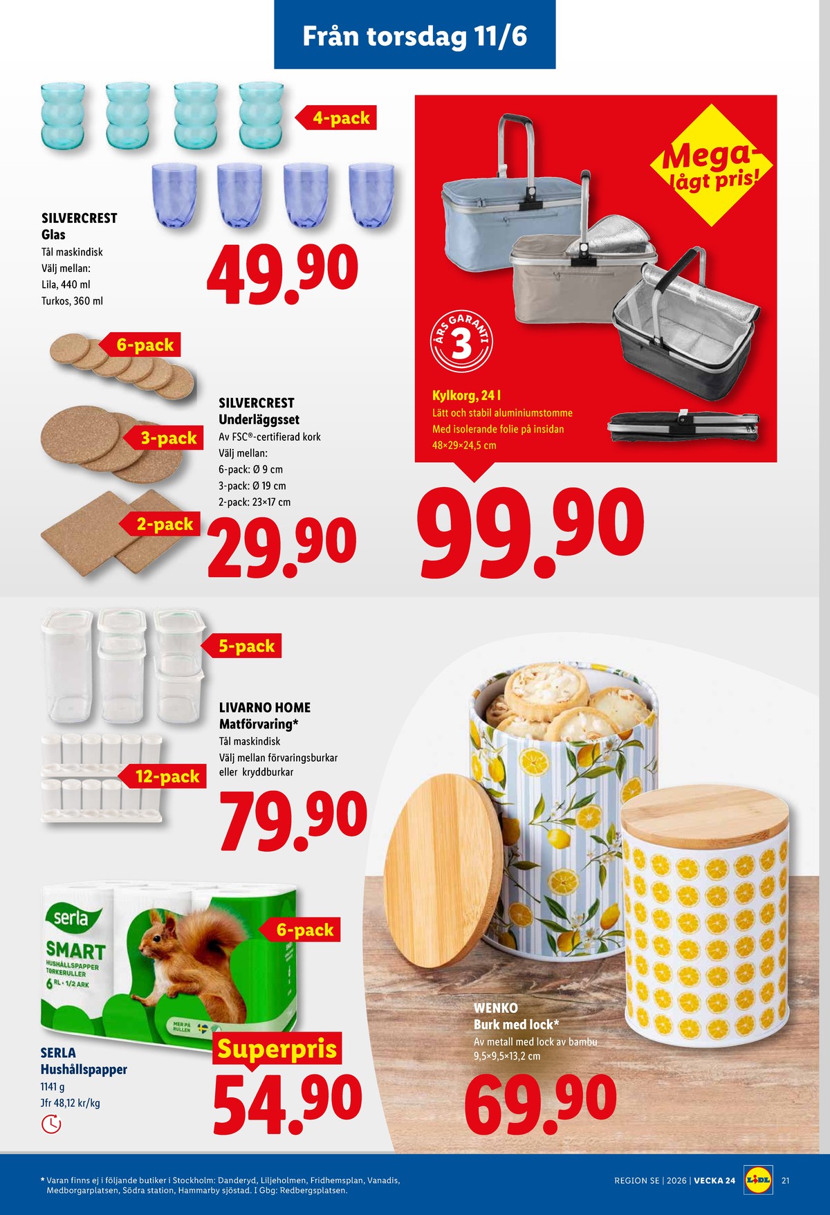 Se Lidl reklamblad för vecka 24 på Kampanjveckan.se. Se bra erbjudanden på många varor, t.ex. plåtburkar wenko eller underlägg silvercrest. Läs reklambladet här! Sida 25
