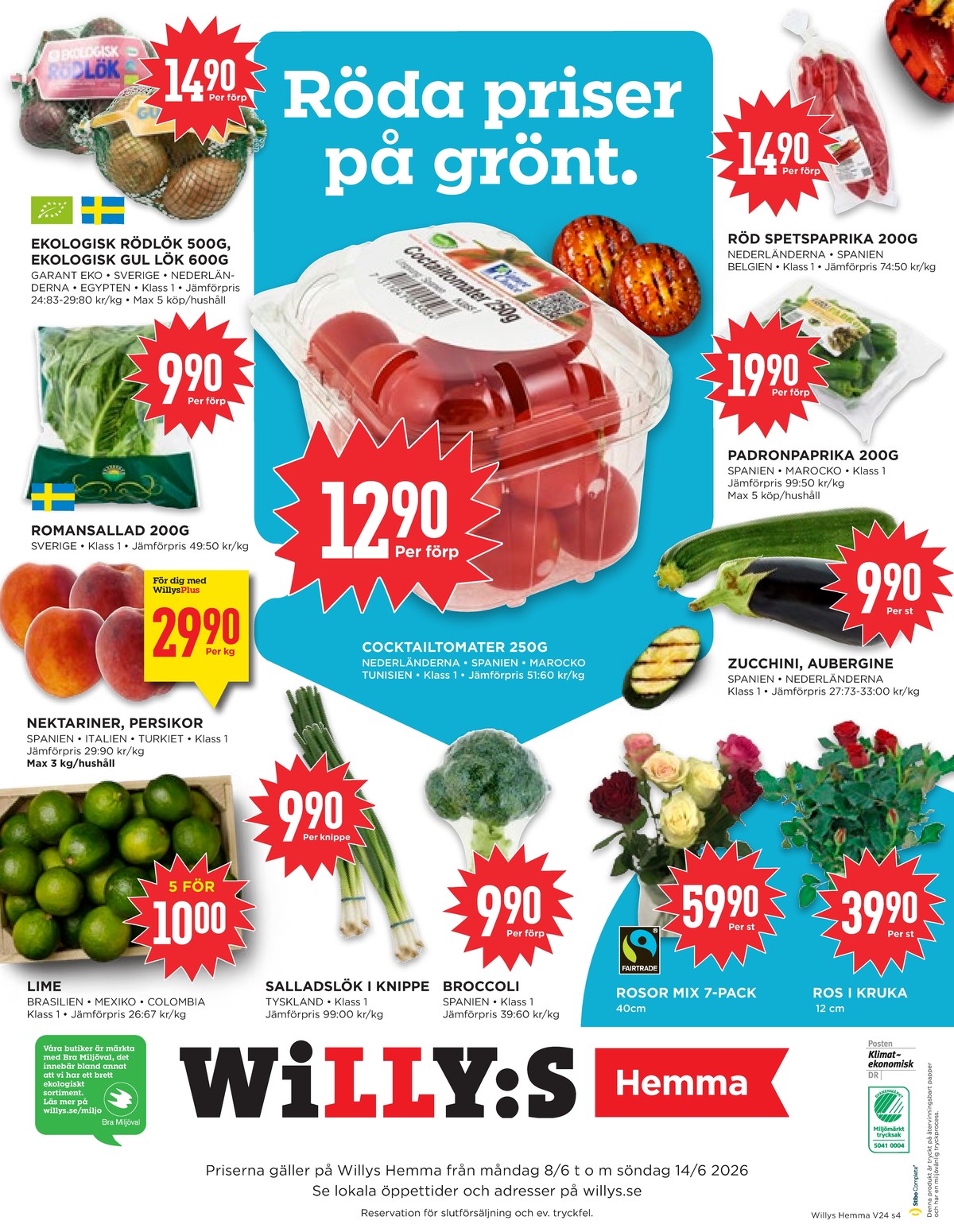 Se WILLY:S hemma reklamblad för vecka 24 på Kampanjveckan.se. Se bra erbjudanden på många varor, t.ex. lök garant eller sallat okänd. Läs reklambladet här! Sida 4
