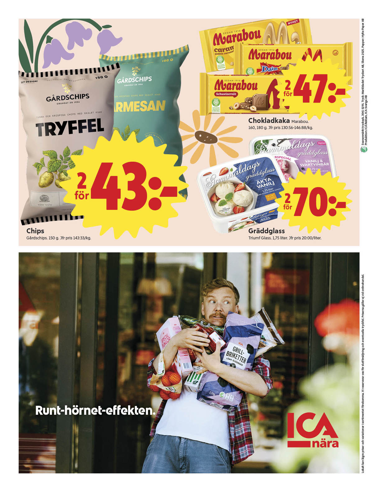 Se ICA Nära reklamblad för vecka 24 på Kampanjveckan.se. Se bra erbjudanden på många varor, t.ex. chips parmesan gårdschips eller gräddglass triumf. Läs reklambladet här! Sida 8
