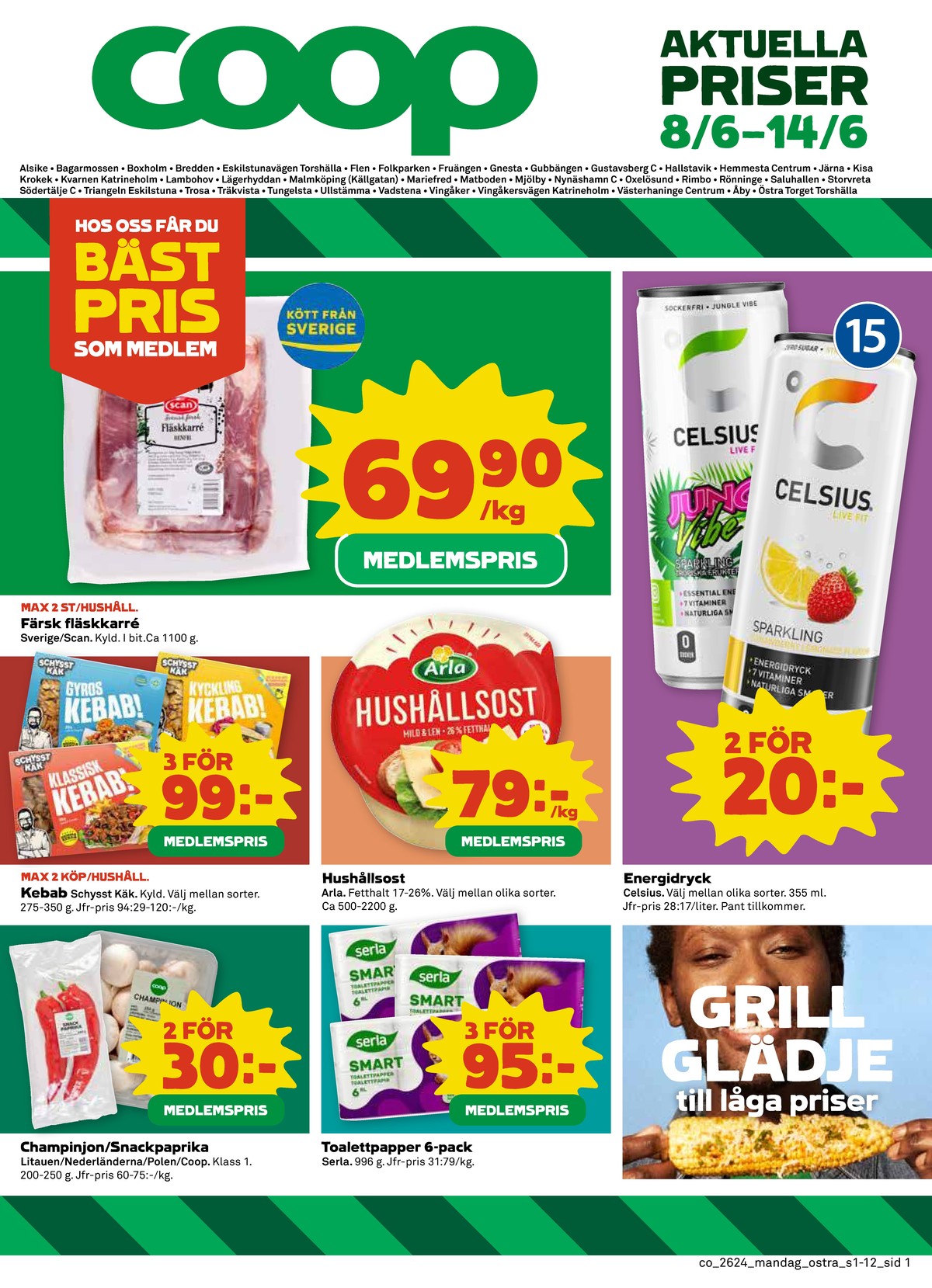Se Coop reklamblad för vecka 24 på Kampanjveckan.se. Se bra erbjudanden på många varor, t.ex. champinjoner coop eller strawberry lemonade energidryck strawberry lemonade. Läs reklambladet här! Sida 1
