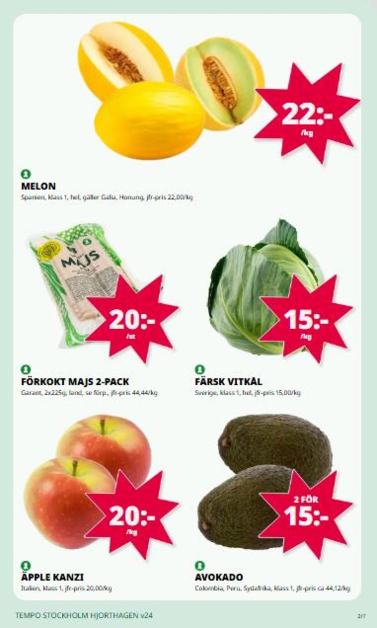 Se Tempo reklamblad för vecka 24 på Kampanjveckan.se. Se bra erbjudanden på många varor. Läs reklambladet här! Sida 2