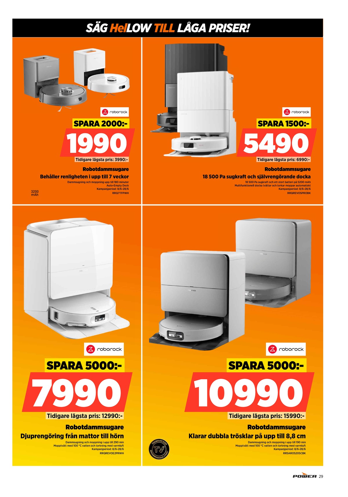 Se Power reklamblad för vecka 24 på Kampanjveckan.se. Se bra erbjudanden på många varor. Läs reklambladet här! Sida 29