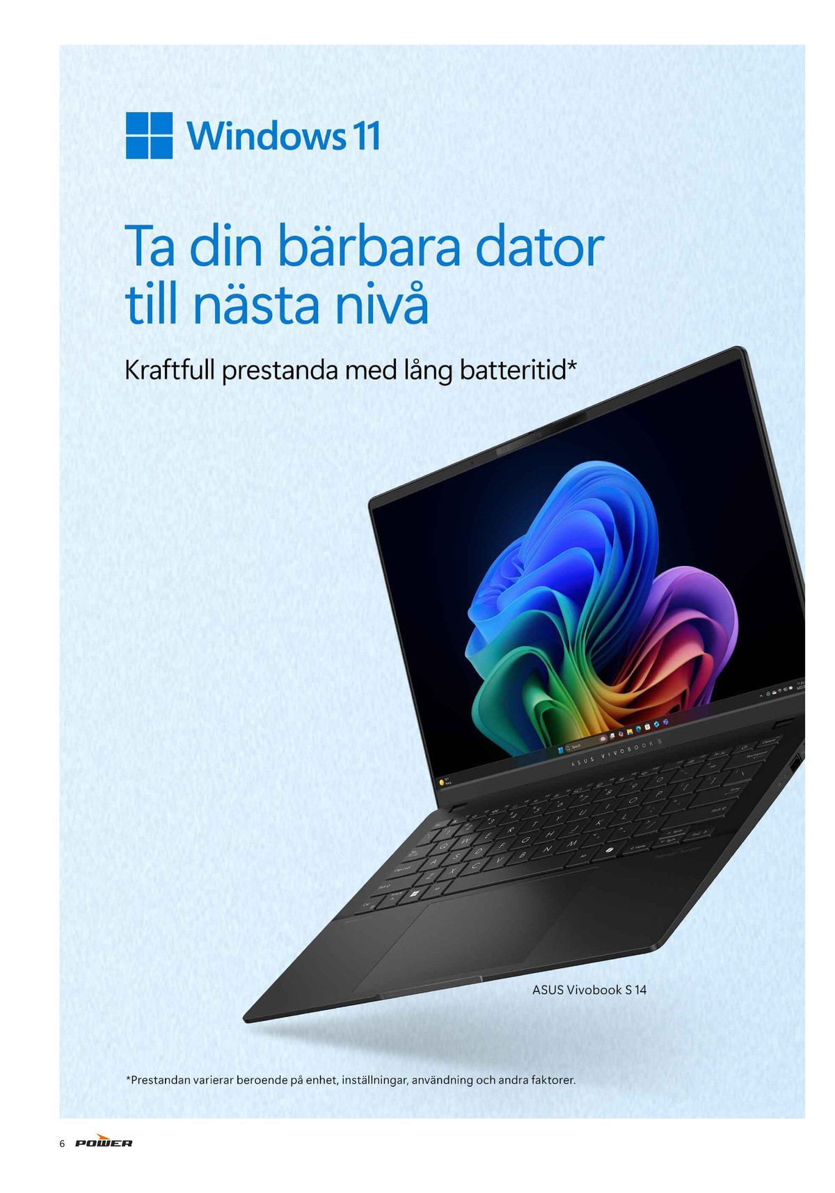 Se Power reklamblad för vecka 24 på Kampanjveckan.se. Se bra erbjudanden på många varor. Läs reklambladet här! Sida 6