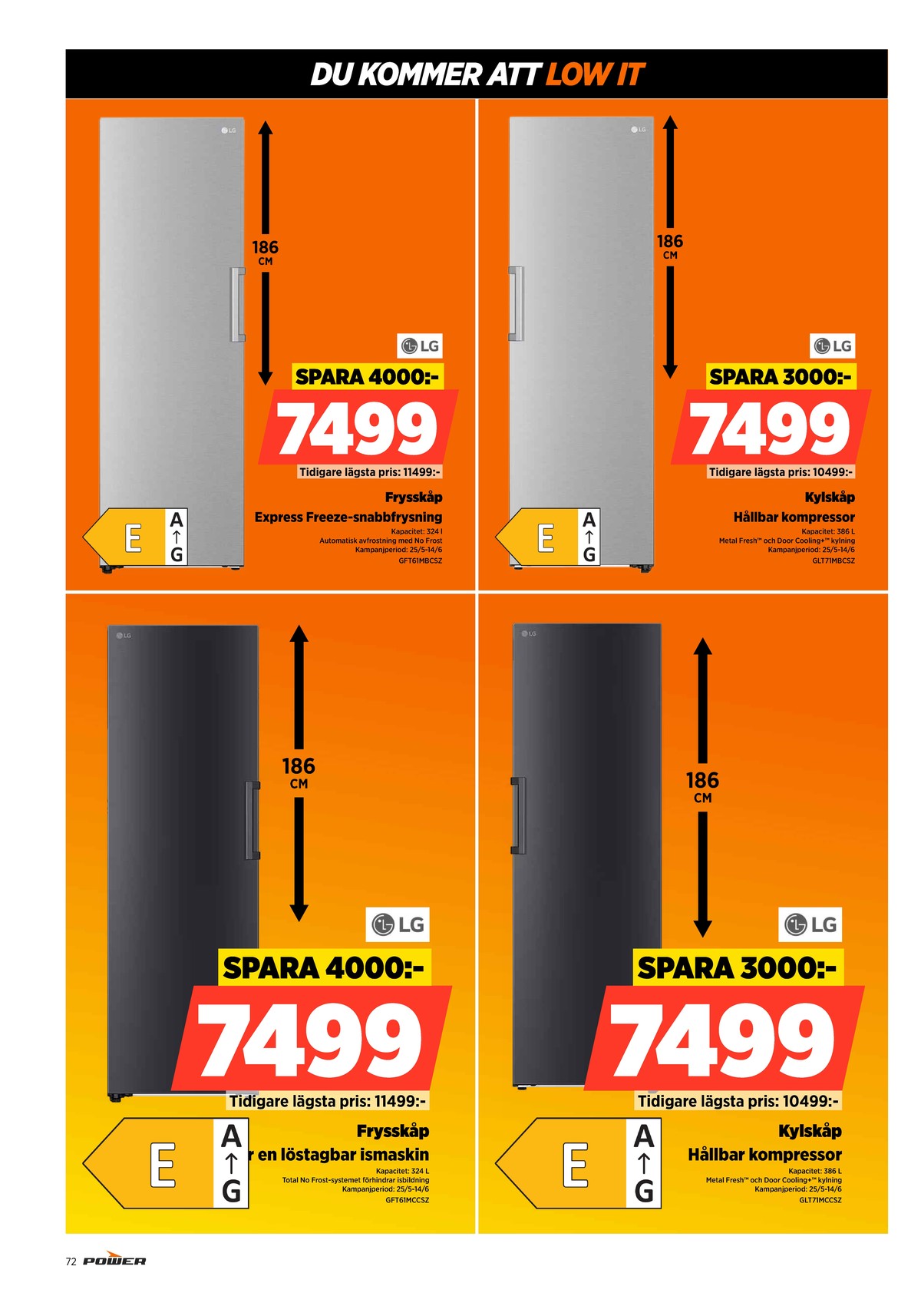 Se Power reklamblad för vecka 24 på Kampanjveckan.se. Se bra erbjudanden på många varor. Läs reklambladet här! Sida 72