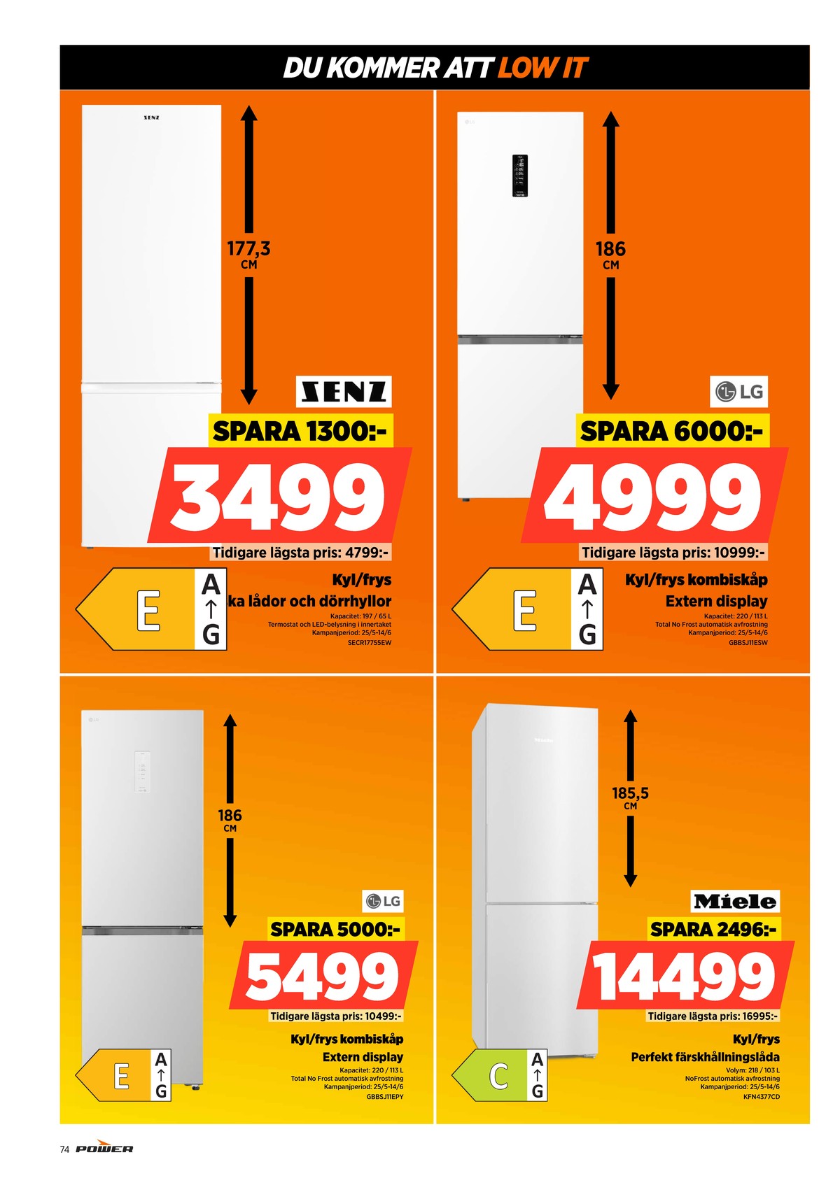 Se Power reklamblad för vecka 24 på Kampanjveckan.se. Se bra erbjudanden på många varor. Läs reklambladet här! Sida 74