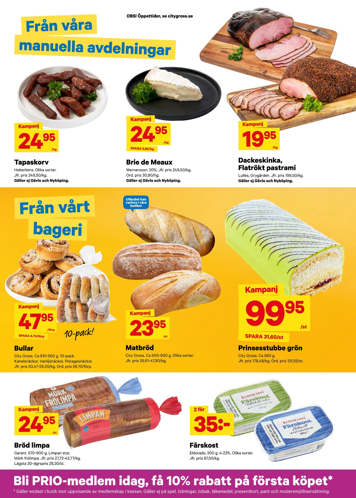 Se City Gross reklamblad för vecka 24 på Kampanjveckan.se. Se bra erbjudanden på många varor, t.ex. butiksbakat kaffebröd city gross eller tapaskorv heberlein. Läs reklambladet här! Sida 8
