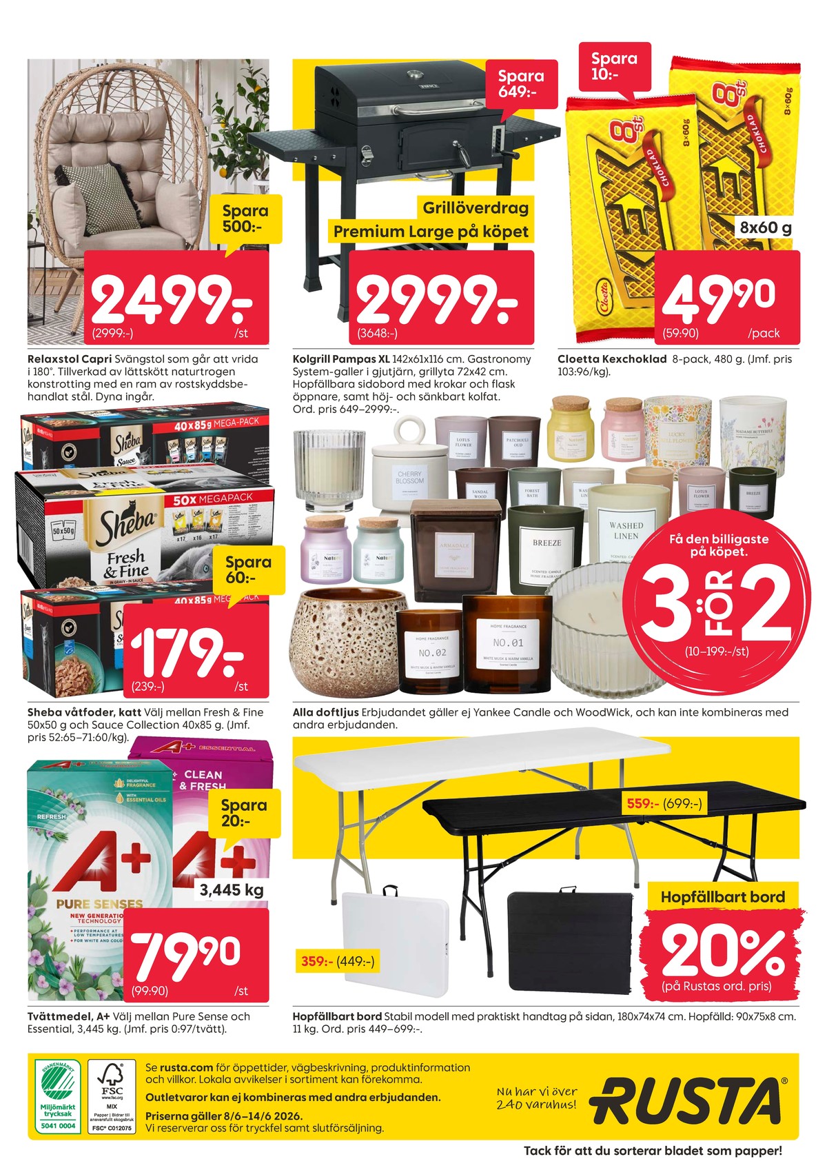 Se Rusta reklamblad för vecka 24 på Kampanjveckan.se. Se bra erbjudanden på många varor. Läs reklambladet här! Sida 16