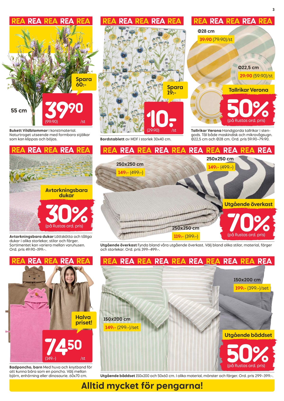 Se Rusta reklamblad för vecka 24 på Kampanjveckan.se. Se bra erbjudanden på många varor. Läs reklambladet här! Sida 3
