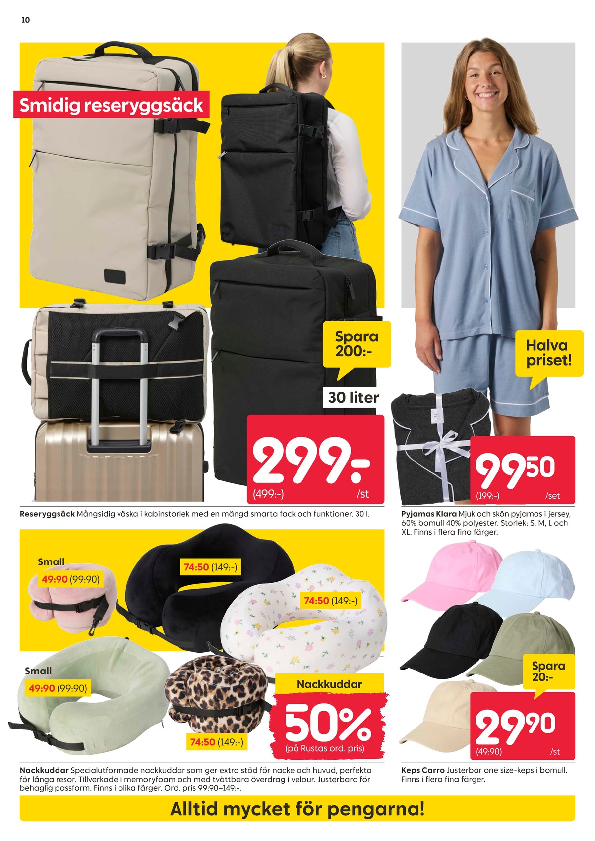 Se Rusta reklamblad för vecka 24 på Kampanjveckan.se. Se bra erbjudanden på många varor. Läs reklambladet här! Sida 10