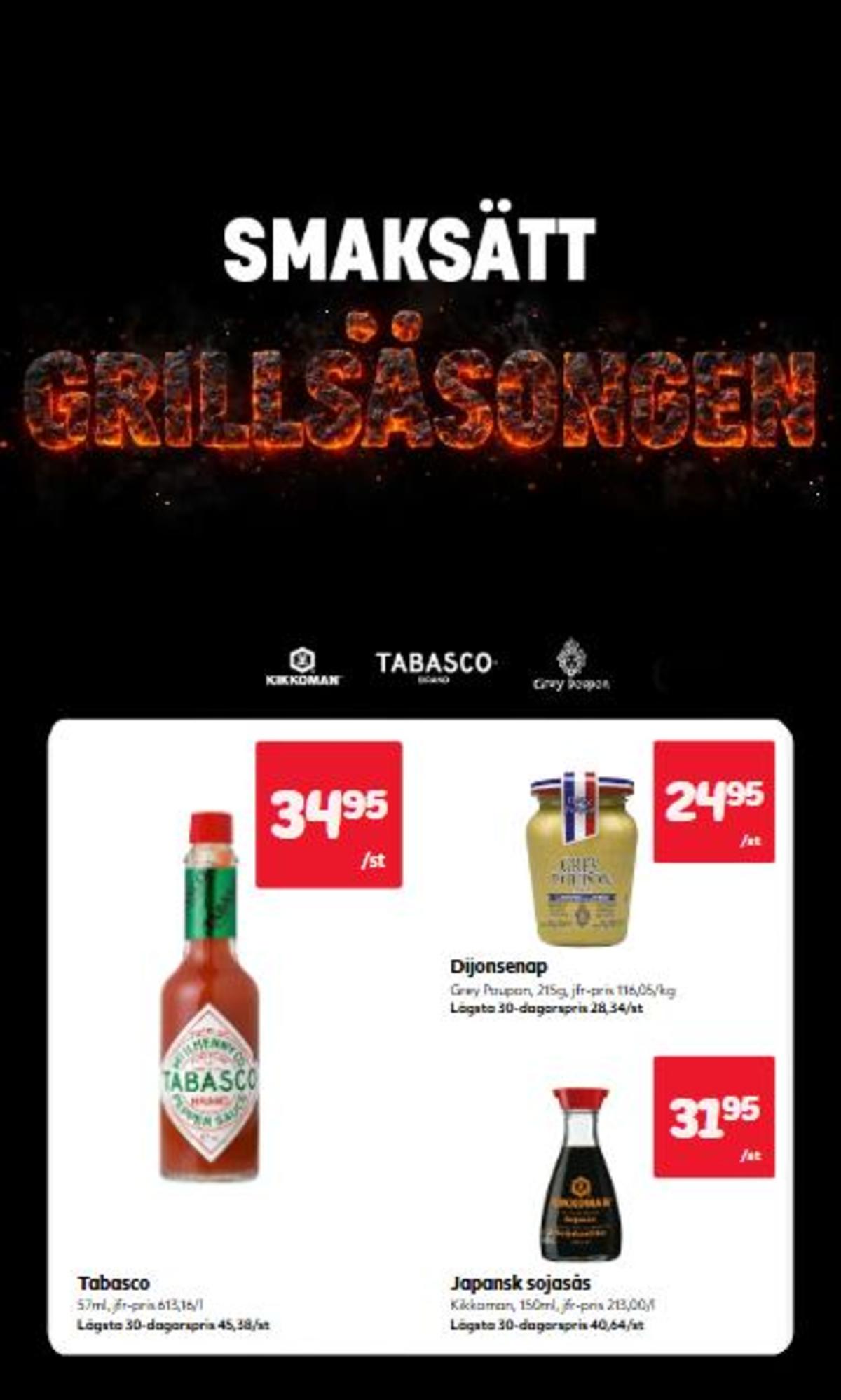 Se Östenssons reklamblad för vecka 24 på Kampanjveckan.se. Se bra erbjudanden på många varor, t.ex. senap grey poupon eller chilisås tabasco. Läs reklambladet här! Sida 11
