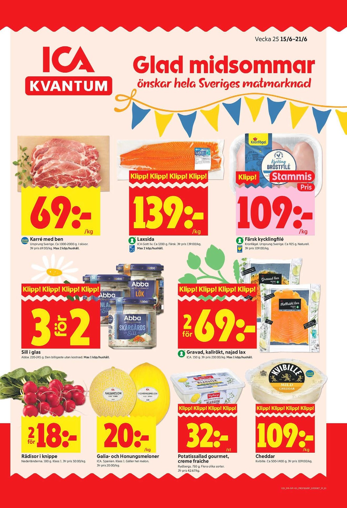 Se ICA Kvantum reklamblad för vecka 25 på Kampanjveckan.se. Se bra erbjudanden på många varor, t.ex. karrékotlett okänd eller lax gravad ica. Läs reklambladet här! Sida 1
