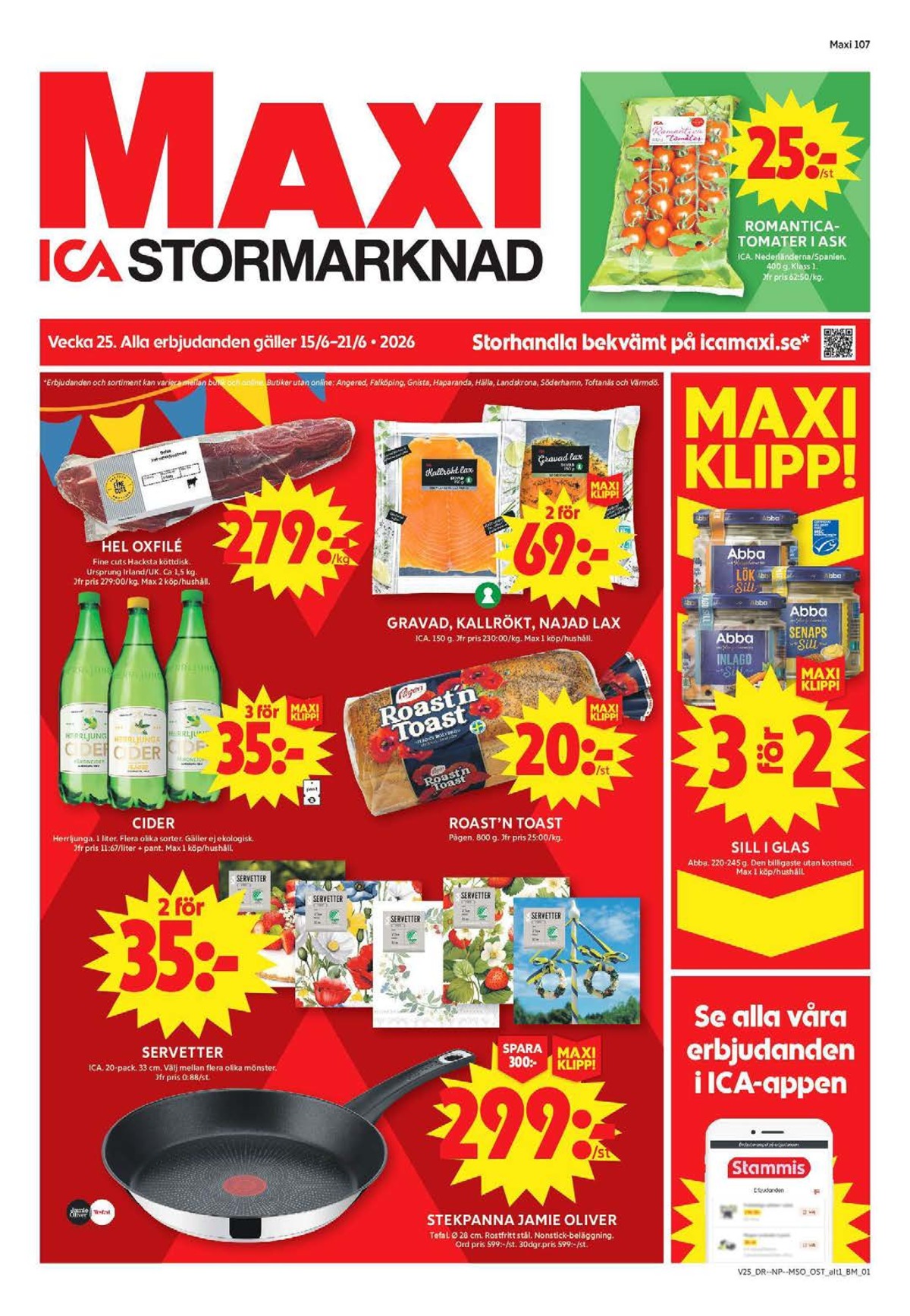 Se ICA Maxi reklamblad för vecka 25 på Kampanjveckan.se. Se bra erbjudanden på många varor, t.ex. löksill abba eller toastbröd roast n toast. Läs reklambladet här! Sida 1
