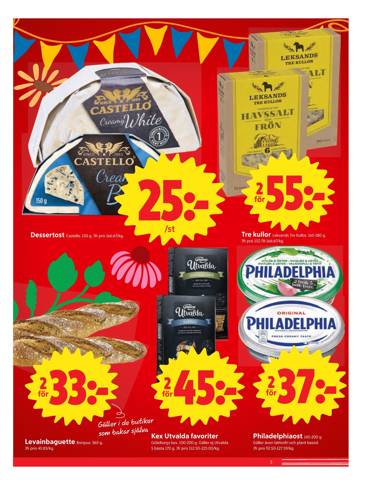 Se ICA Nära reklamblad för vecka 25 på Kampanjveckan.se. Se bra erbjudanden på många varor, t.ex. butiksbakat matbröd bonjour eller färskost philadelphia. Läs reklambladet här! Sida 3
