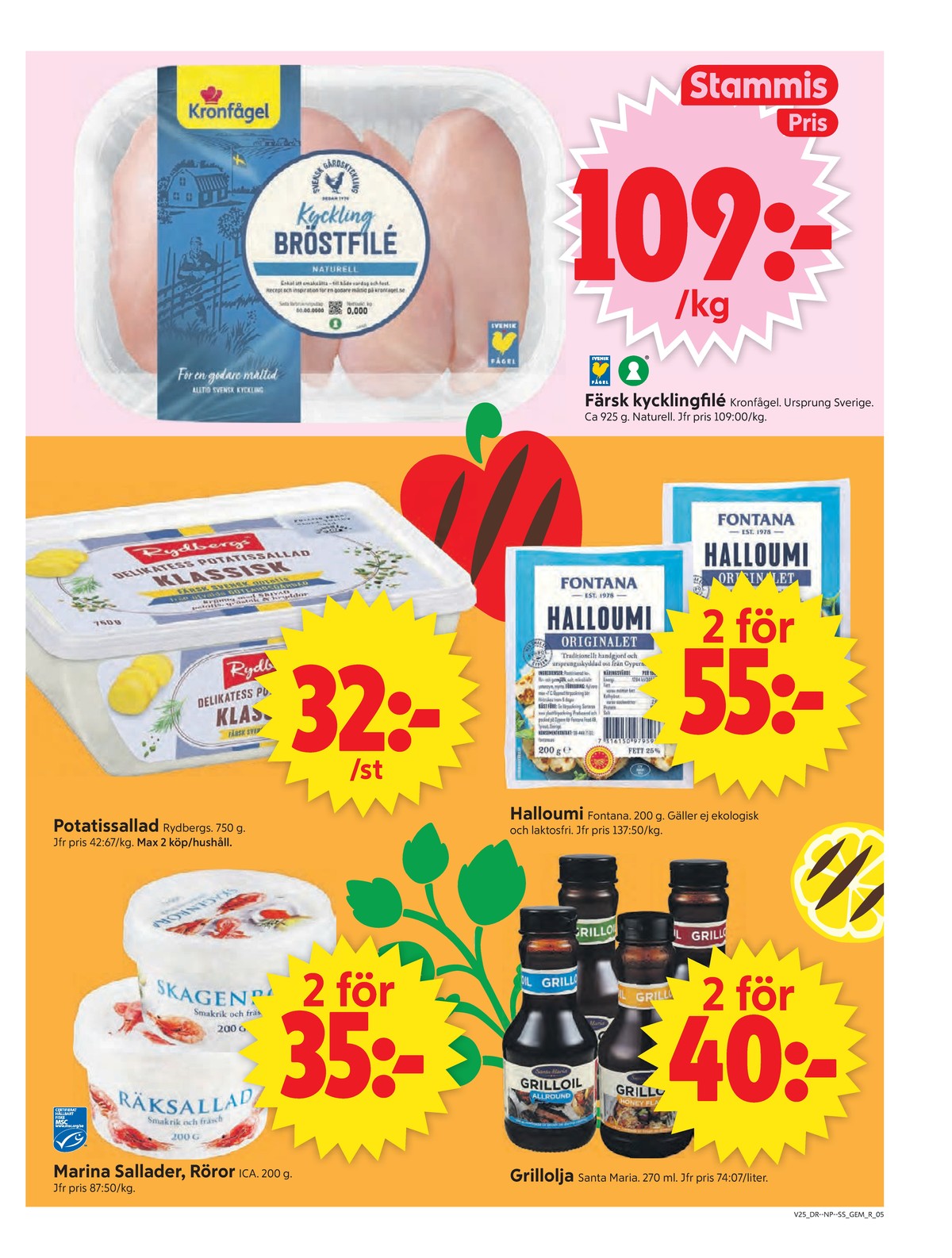 Se ICA Supermarket reklamblad för vecka 25 på Kampanjveckan.se. Se bra erbjudanden på många varor, t.ex. skagenröra ica eller halloumi fontana. Läs reklambladet här! Sida 5
