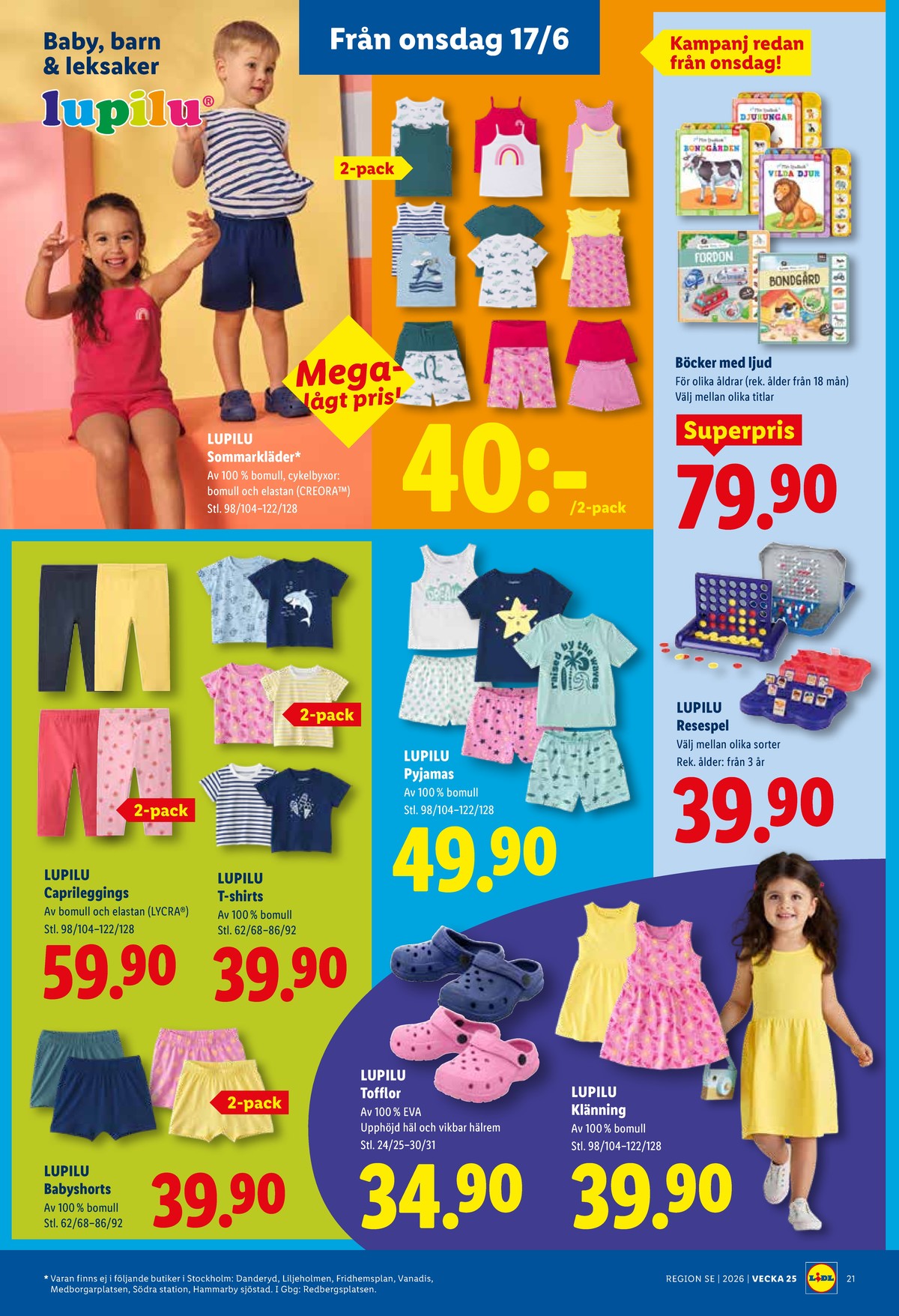 Se Lidl reklamblad för vecka 25 på Kampanjveckan.se. Se bra erbjudanden på många varor, t.ex. barnkläder lupilu eller barnböcker okänd. Läs reklambladet här! Sida 25
