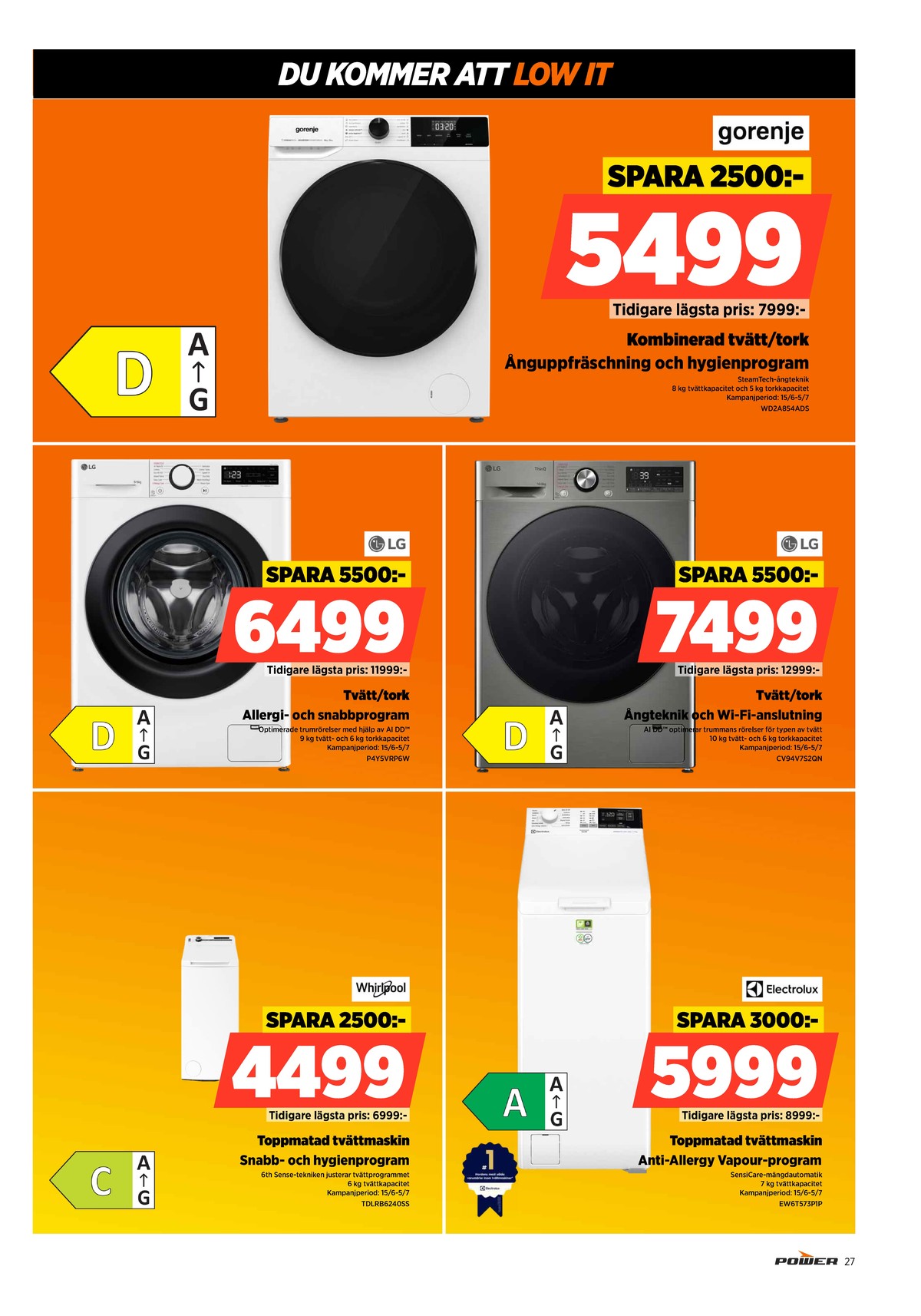 Se Power reklamblad för vecka 25 på Kampanjveckan.se. Se bra erbjudanden på många varor. Läs reklambladet här! Sida 27