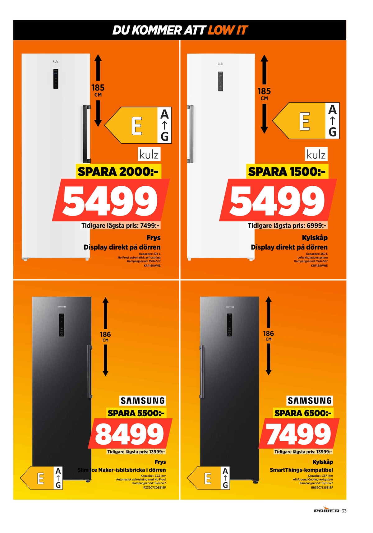 Se Power reklamblad för vecka 25 på Kampanjveckan.se. Se bra erbjudanden på många varor. Läs reklambladet här! Sida 33