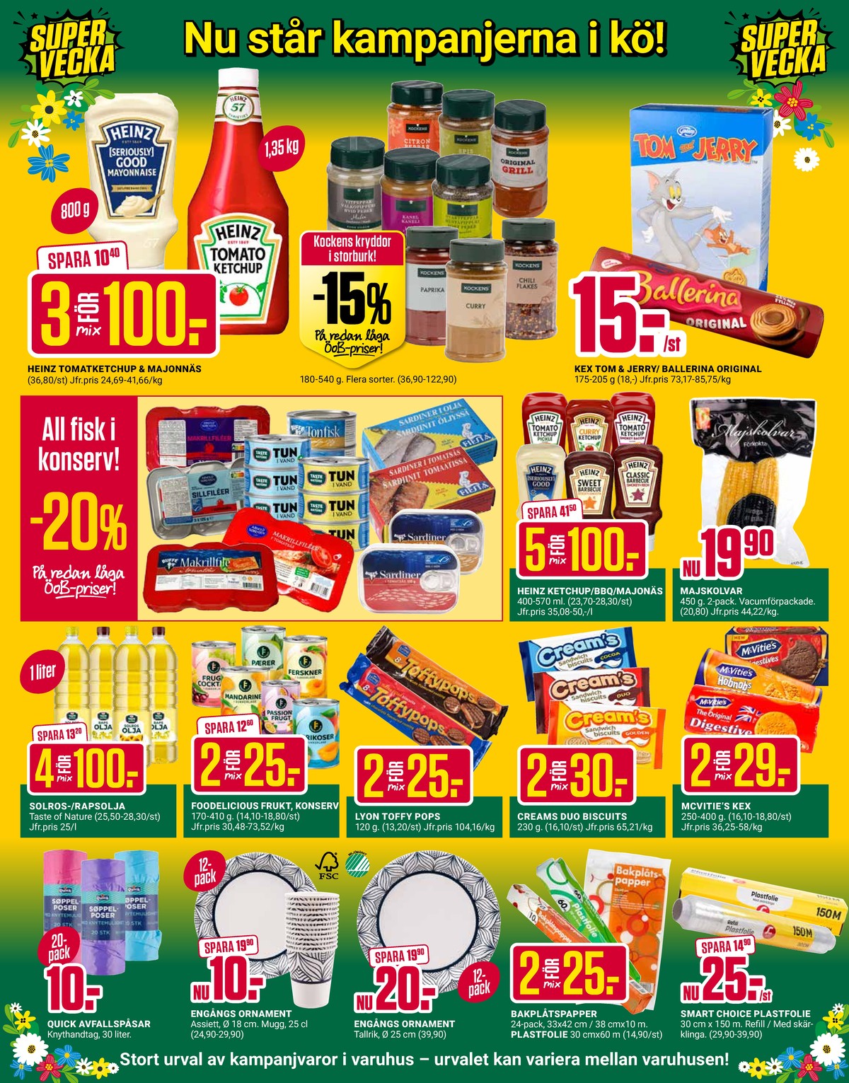 Se ÖoB reklamblad för vecka 25 på Kampanjveckan.se. Se bra erbjudanden på många varor. Läs reklambladet här! Sida 3