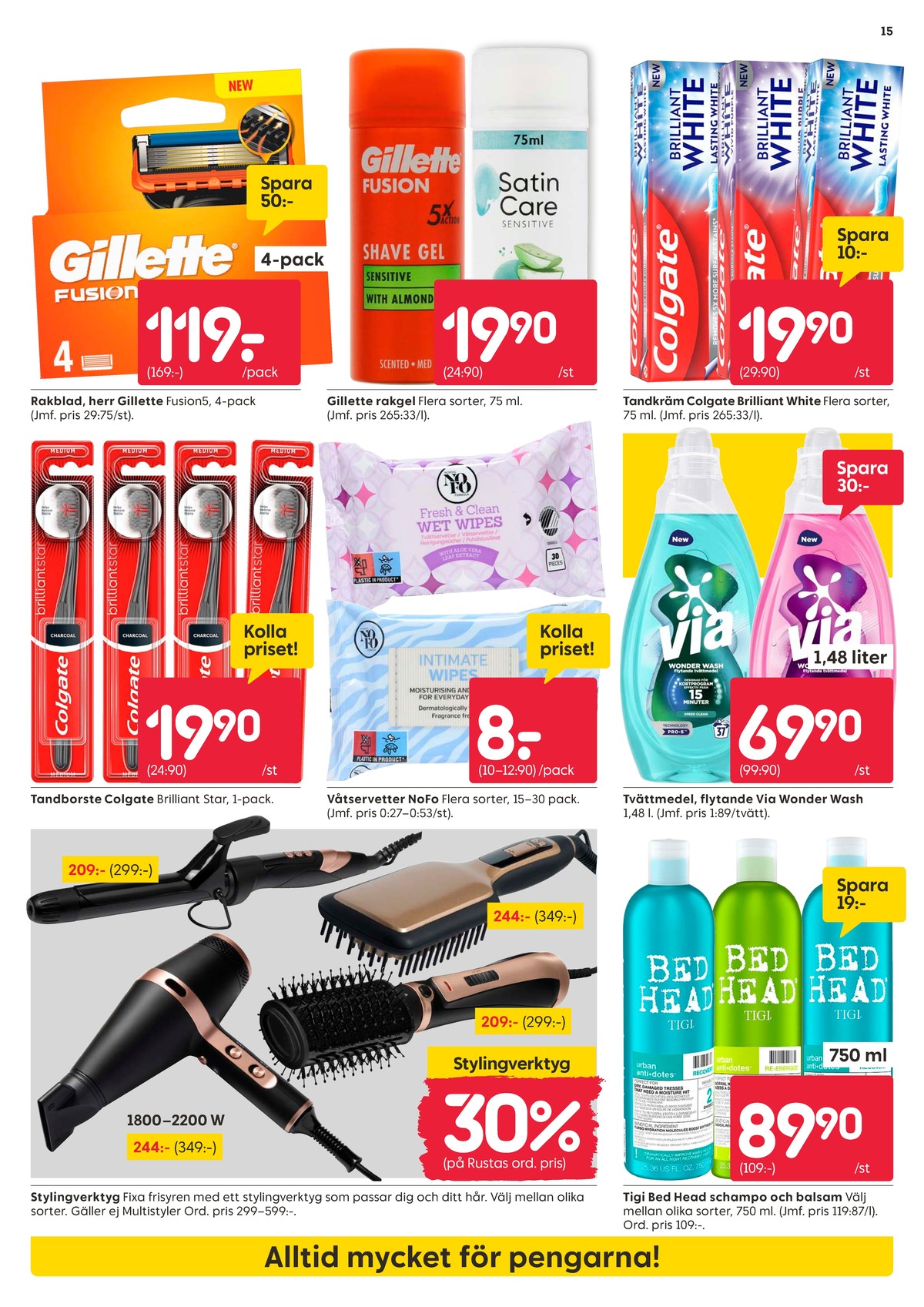 Se Rusta reklamblad för vecka 25 på Kampanjveckan.se. Se bra erbjudanden på många varor. Läs reklambladet här! Sida 15