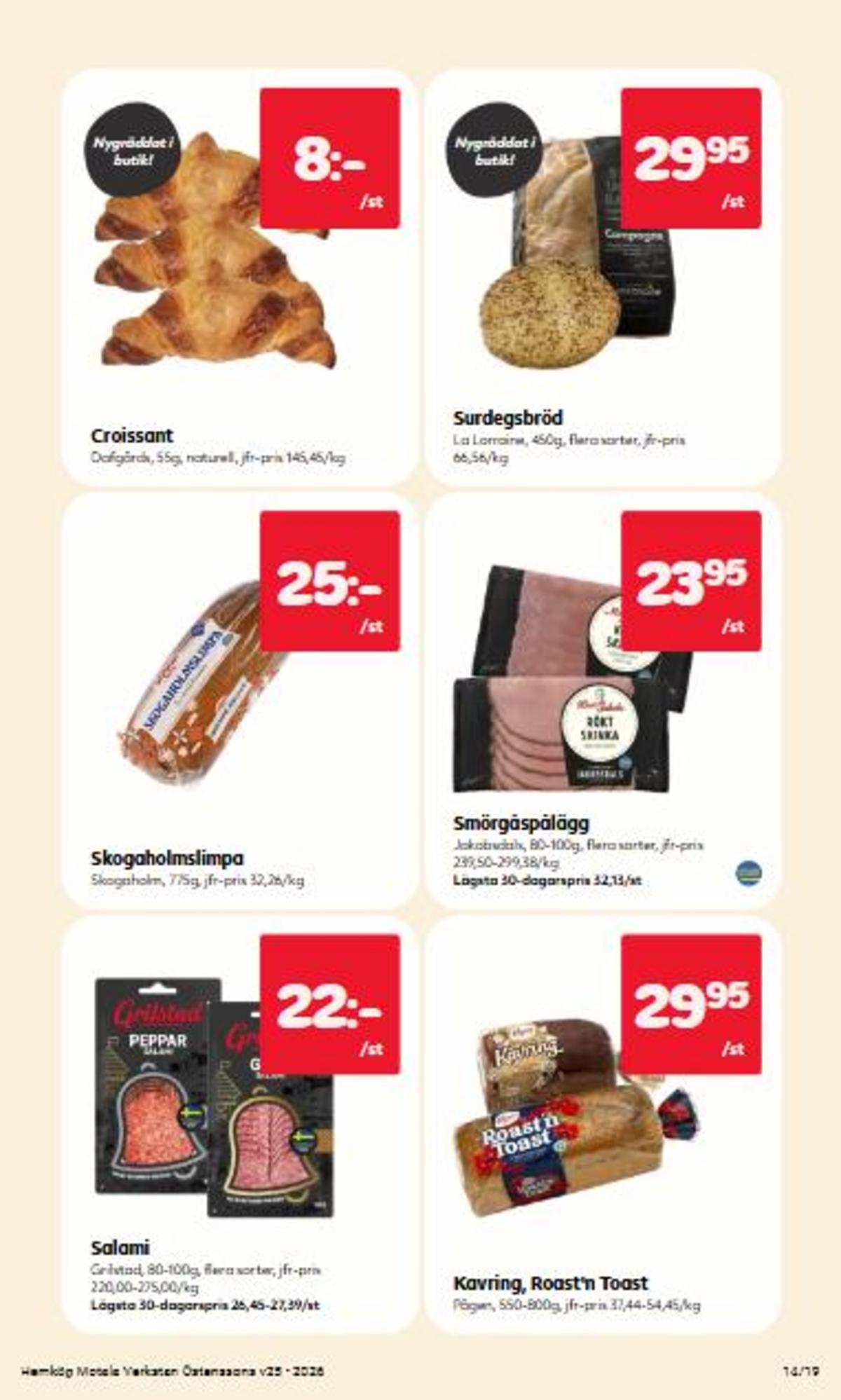 Se Hemköp reklamblad för vecka 25 på Kampanjveckan.se. Se bra erbjudanden på många varor. Läs reklambladet här! Sida 14