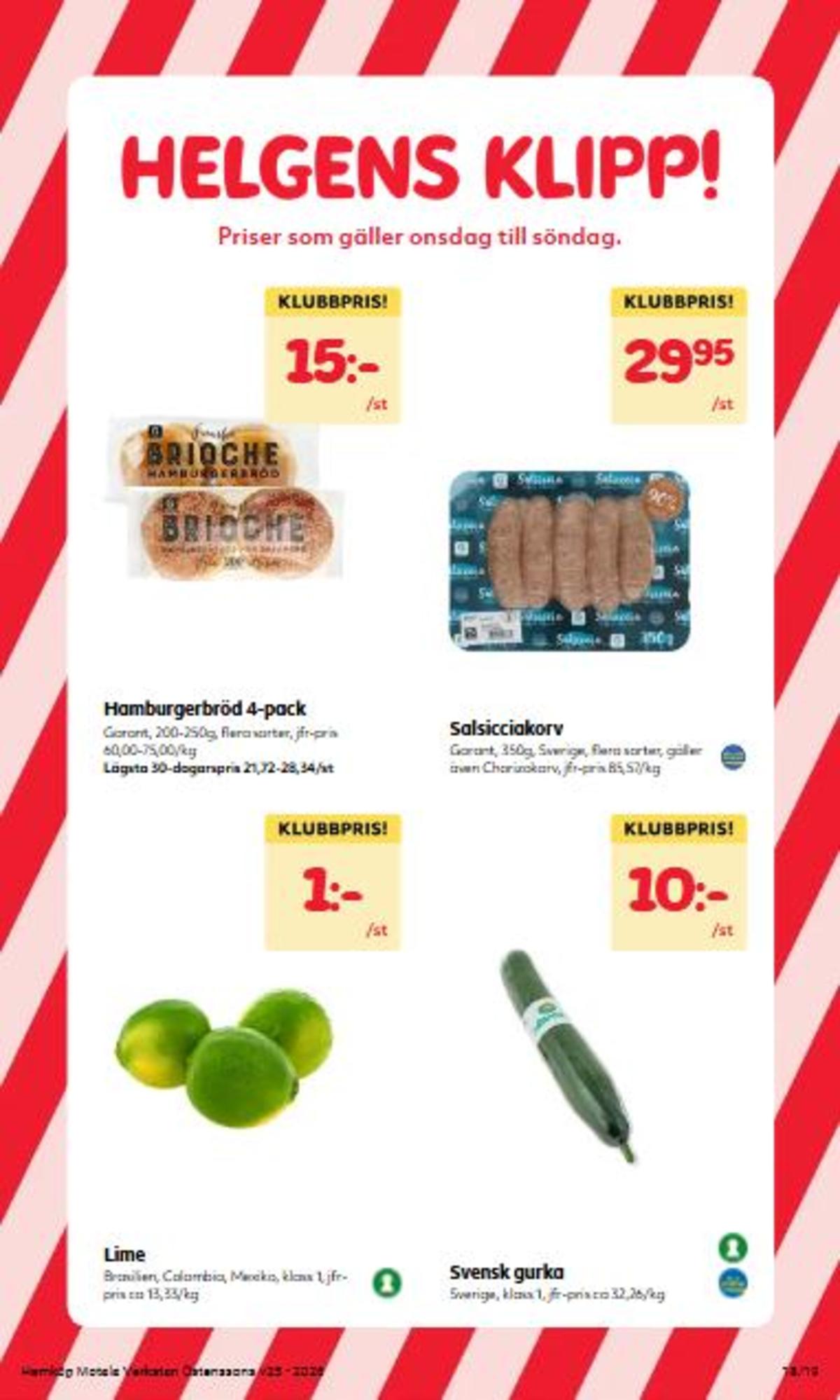 Se Östenssons reklamblad för vecka 25 på Kampanjveckan.se. Se bra erbjudanden på många varor. Läs reklambladet här! Sida 18