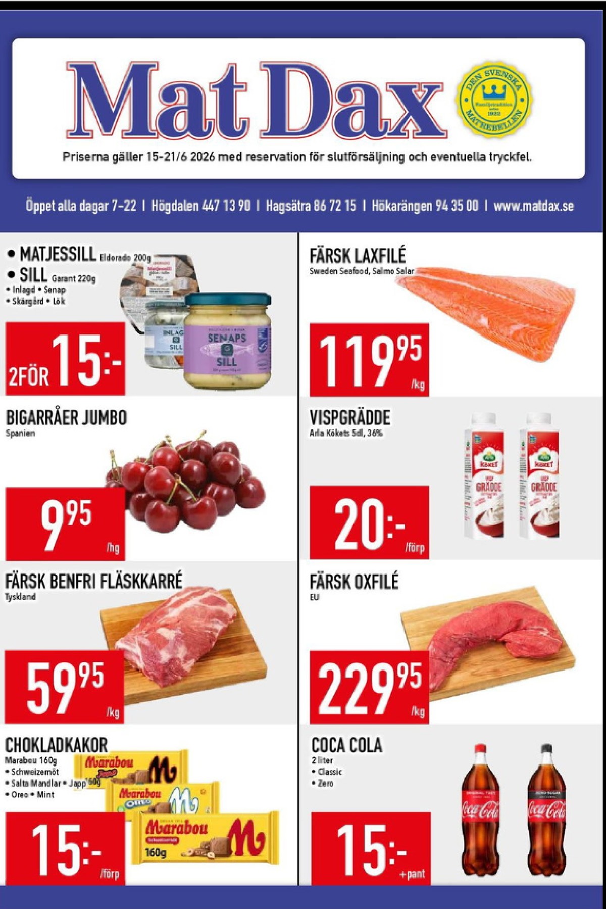 Se MatDax reklamblad för vecka 25 på Kampanjveckan.se. Se bra erbjudanden på många varor. Läs reklambladet här! Sida 1