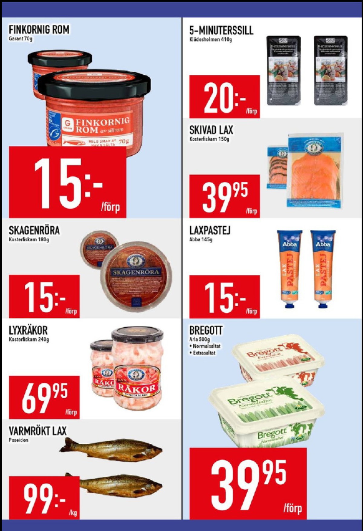 Se MatDax reklamblad för vecka 25 på Kampanjveckan.se. Se bra erbjudanden på många varor, t.ex. lax poseidon eller räkor kosterfiskarn. Läs reklambladet här! Sida 9
