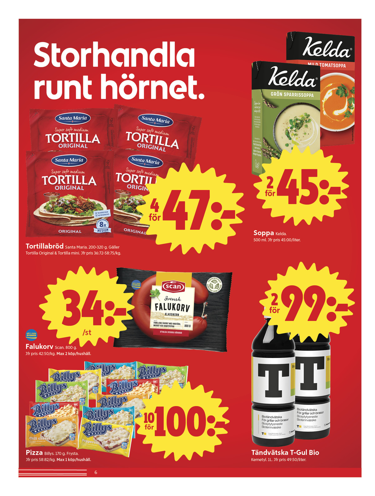 Se ICA Nära reklamblad för vecka 26 på Kampanjveckan.se. Se bra erbjudanden på många varor, t.ex. tortillas santa maria eller tacosås santa maria. Läs reklambladet här! Sida 6
