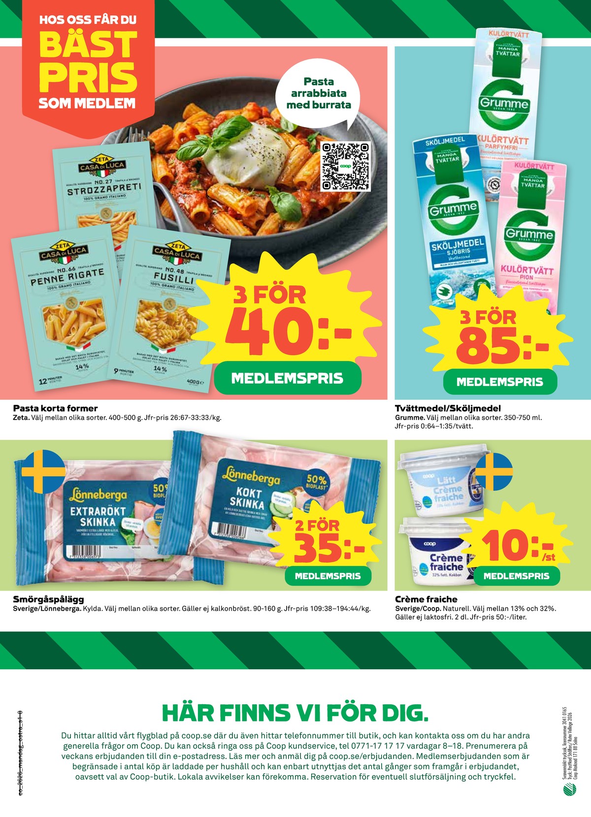 Se Coop reklamblad för vecka 26 på Kampanjveckan.se. Se bra erbjudanden på många varor, t.ex. pasta sorterad casa di luca eller sköljmedel grumme. Läs reklambladet här! Sida 8
