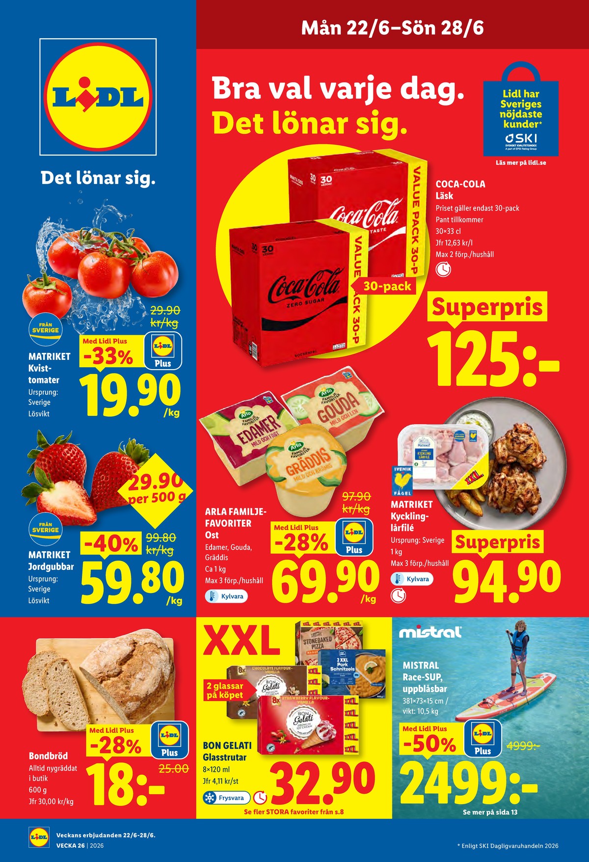 Se Lidl reklamblad för vecka 26 på Kampanjveckan.se. Se bra erbjudanden på många varor. Läs reklambladet här! Sida 1