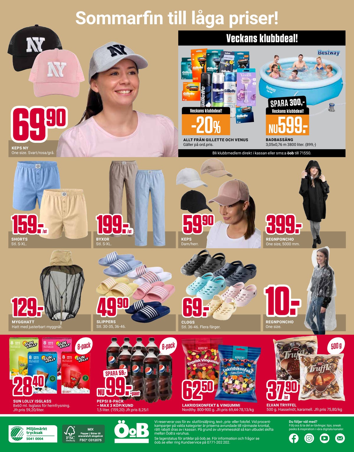 Se ÖoB reklamblad för vecka 26 på Kampanjveckan.se. Se bra erbjudanden på många varor. Läs reklambladet här! Sida 12