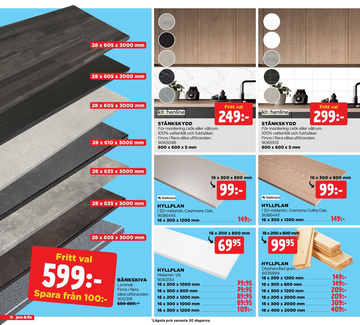 Se Jem & Fix reklamblad för vecka 26 på Kampanjveckan.se. Se bra erbjudanden på många varor. Läs reklambladet här! Sida 18