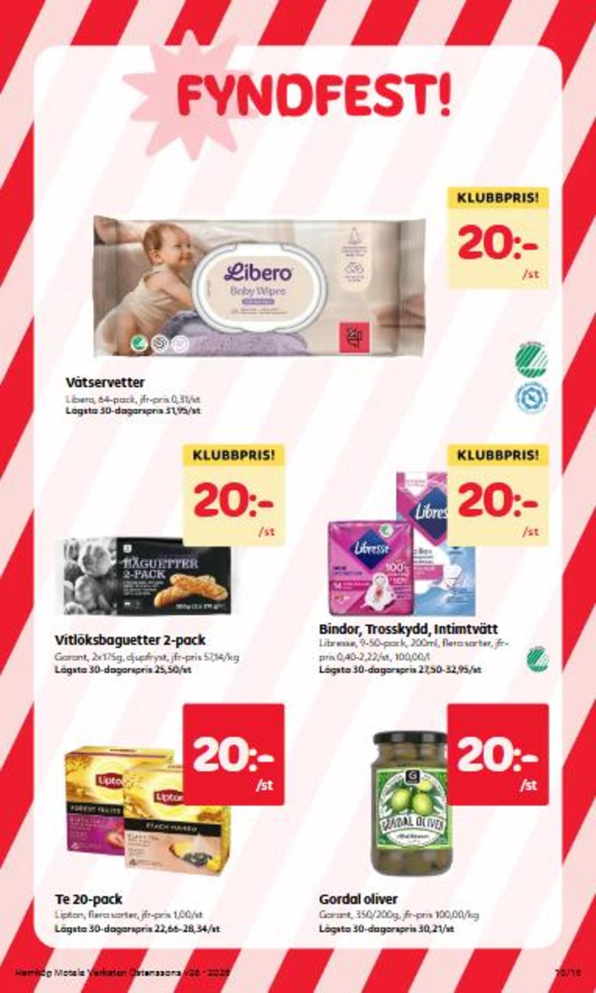 Se Hemköp reklamblad för vecka 26 på Kampanjveckan.se. Se bra erbjudanden på många varor, t.ex. tvättservetter libero eller intim tvål libresse. Läs reklambladet här! Sida 10
