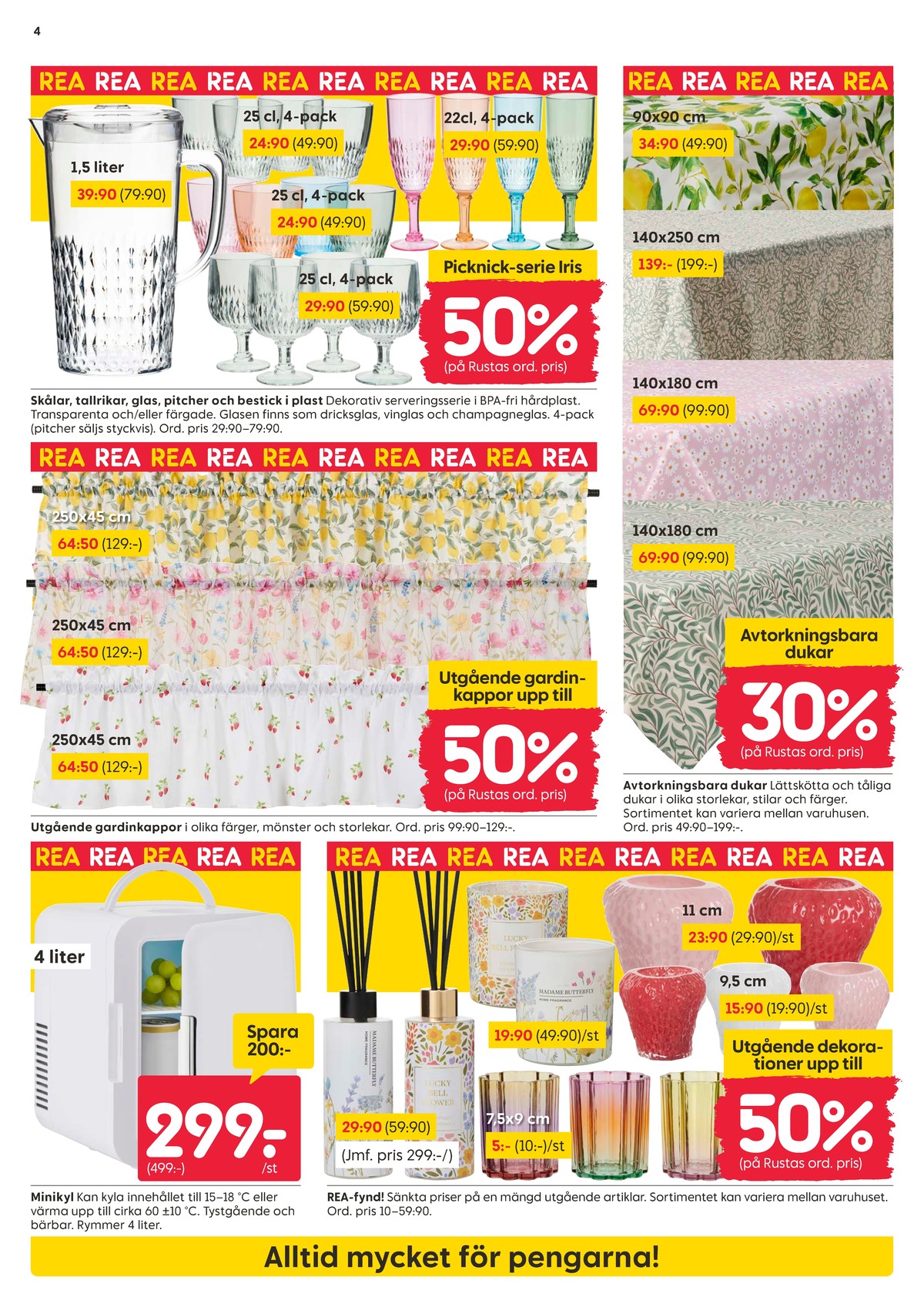 Se Rusta reklamblad för vecka 26 på Kampanjveckan.se. Se bra erbjudanden på många varor. Läs reklambladet här! Sida 4