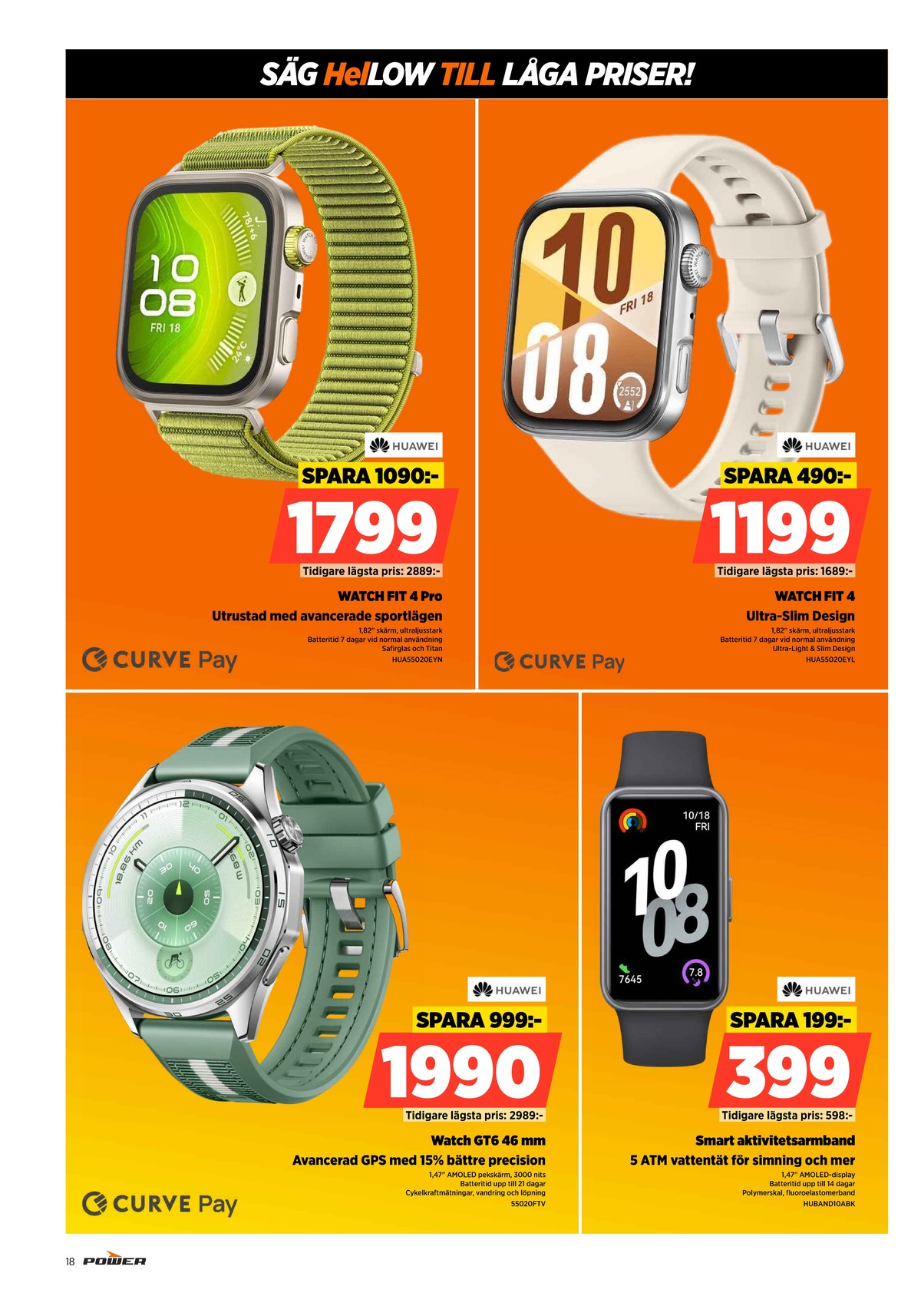 Se Power reklamblad för vecka 26 på Kampanjveckan.se. Se bra erbjudanden på många varor. Läs reklambladet här! Sida 18