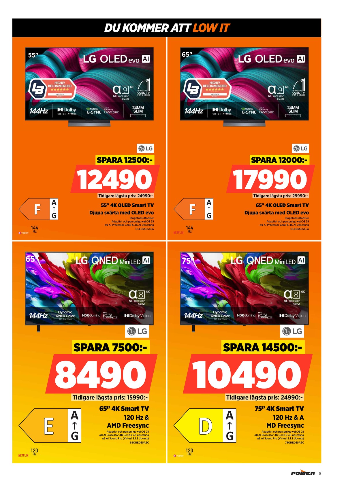 Se Power reklamblad för vecka 26 på Kampanjveckan.se. Se bra erbjudanden på många varor. Läs reklambladet här! Sida 5