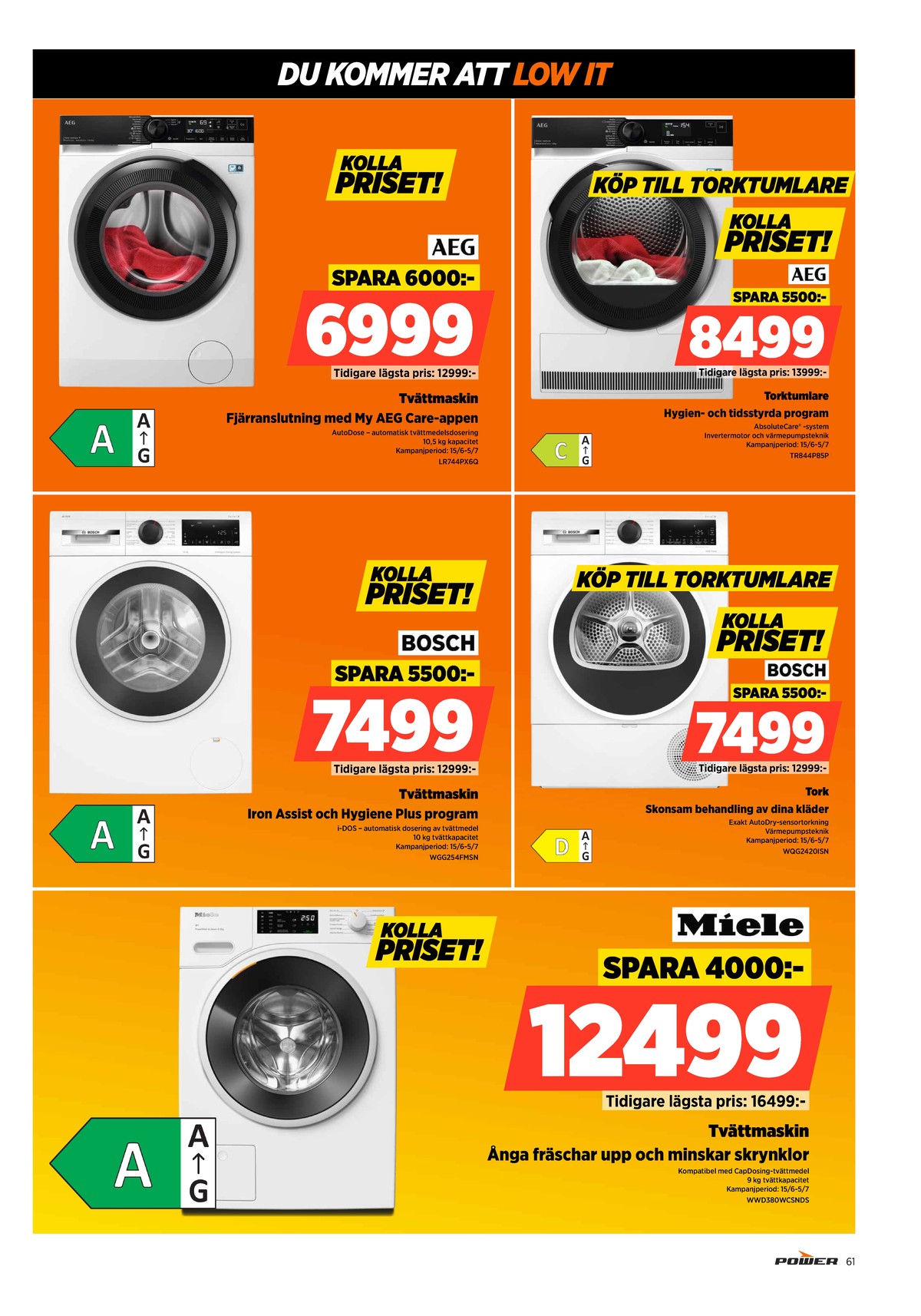 Se Power reklamblad för vecka 26 på Kampanjveckan.se. Se bra erbjudanden på många varor. Läs reklambladet här! Sida 61