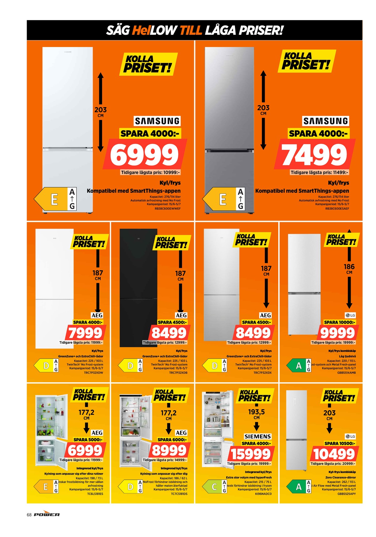 Se Power reklamblad för vecka 26 på Kampanjveckan.se. Se bra erbjudanden på många varor. Läs reklambladet här! Sida 68