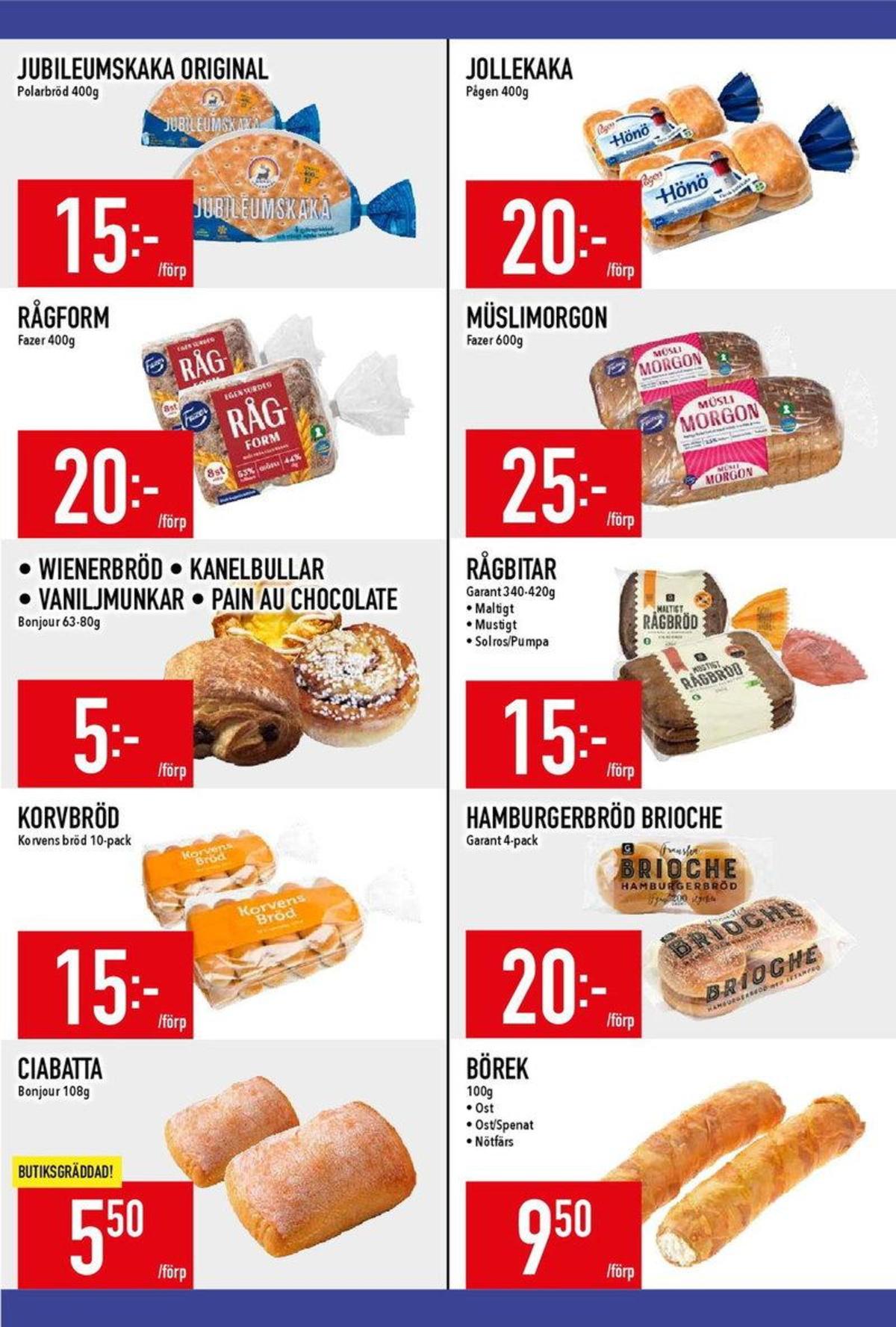 Se MatDax reklamblad för vecka 26 på Kampanjveckan.se. Se bra erbjudanden på många varor, t.ex. butiksbakat matbröd bonjour eller korvbröd korvbrödsbagarn. Läs reklambladet här! Sida 6
