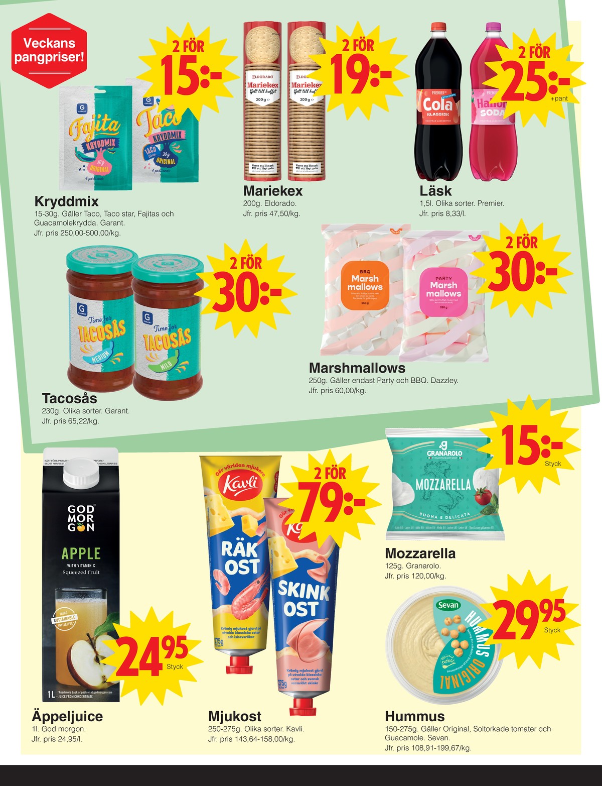 Se Matöppet reklamblad för vecka 26 på Kampanjveckan.se. Se bra erbjudanden på många varor, t.ex. kryddmix garant eller taco kryddmix garant. Läs reklambladet här! Sida 2
