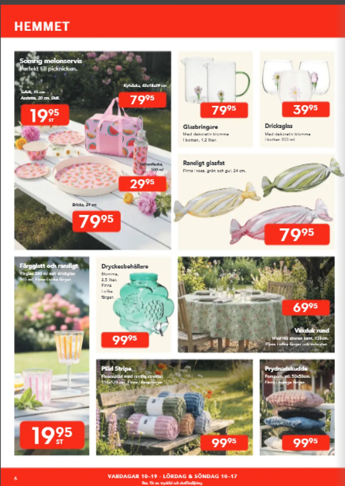 Se Bo Ohlsson reklamblad för vecka 26 på Kampanjveckan.se. Se bra erbjudanden på många varor, t.ex. brickor okänd eller dricksflaskor okänd. Läs reklambladet här! Sida 6
