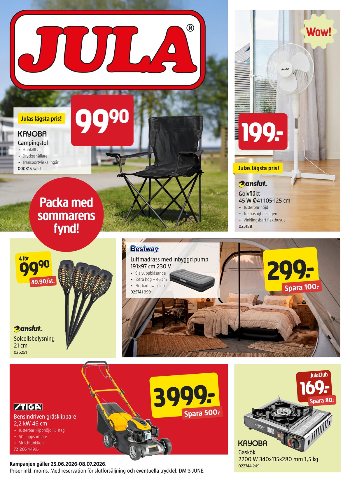 Se Jula reklamblad för vecka 26 på Kampanjveckan.se. Se bra erbjudanden på många varor. Läs reklambladet här! Sida 1