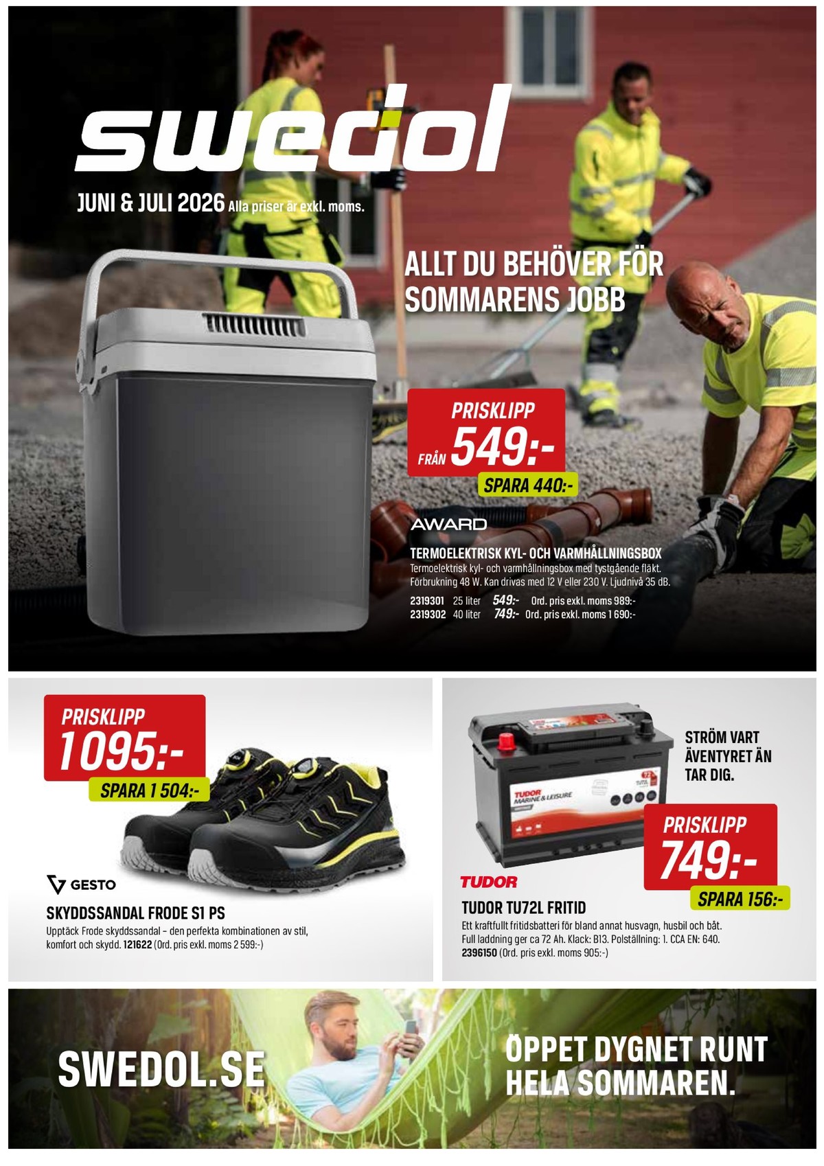 Se Swedol reklamblad för vecka 27 på Kampanjveckan.se. Se bra erbjudanden på många varor. Läs reklambladet här! Sida 1